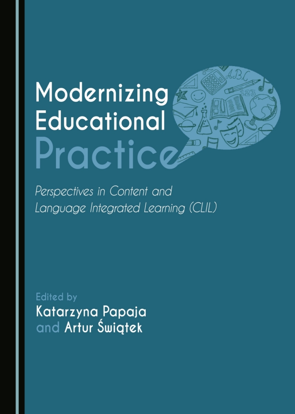 Modernizing Educational Practice Perspectives in Content and Language Integrated Learning (CLIL) 1st Edition â€“ PDF/EPUB Version Downloadable
