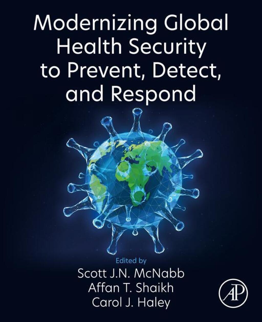 Modernizing Global Health Security to Prevent, Detect, and Respond 1st Edition â€“ PDF/EPUB Version Downloadable