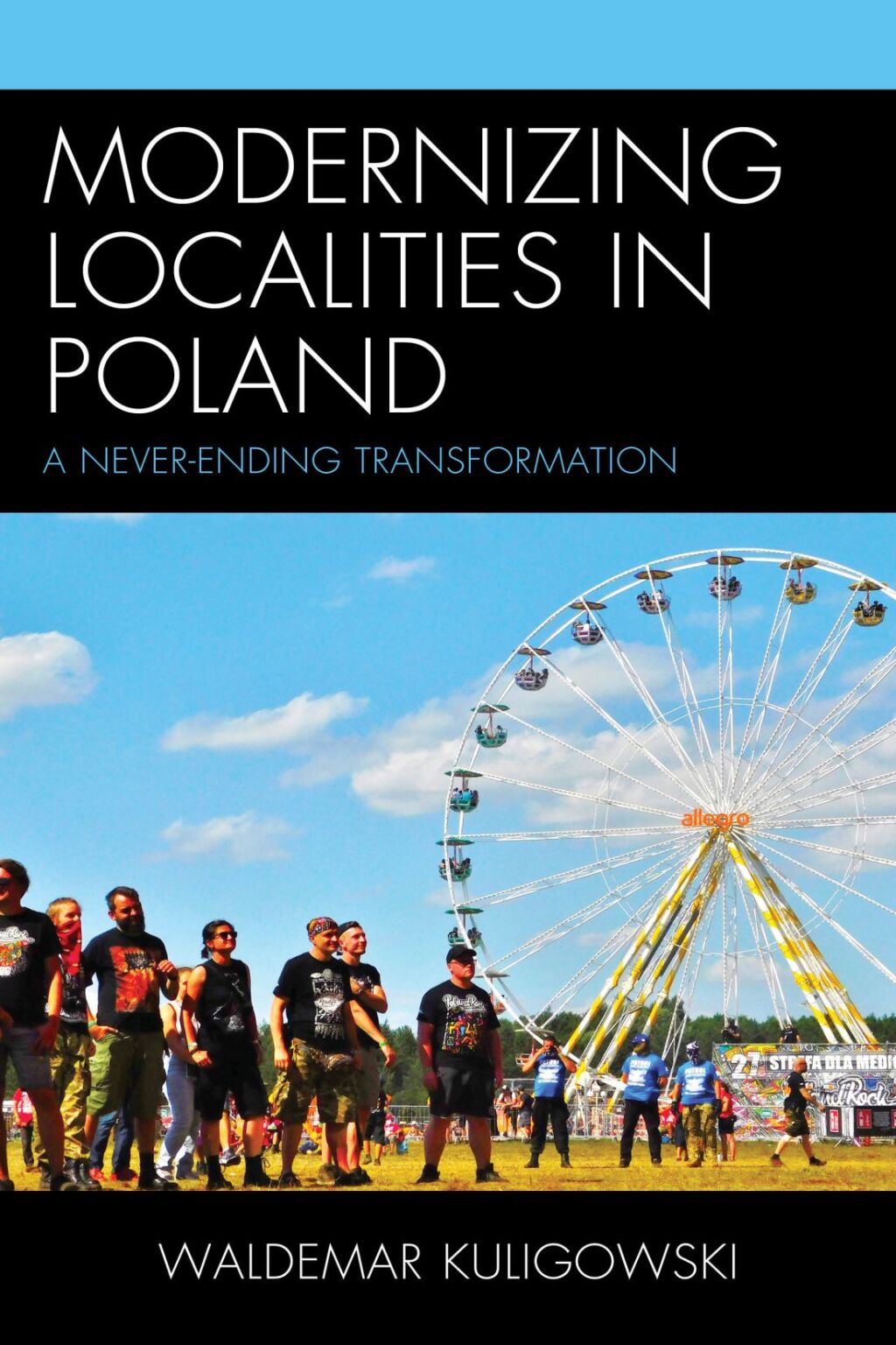Modernizing Localities in Poland A Never-ending Transformation 1st Edition â€“ PDF/EPUB Version Downloadable