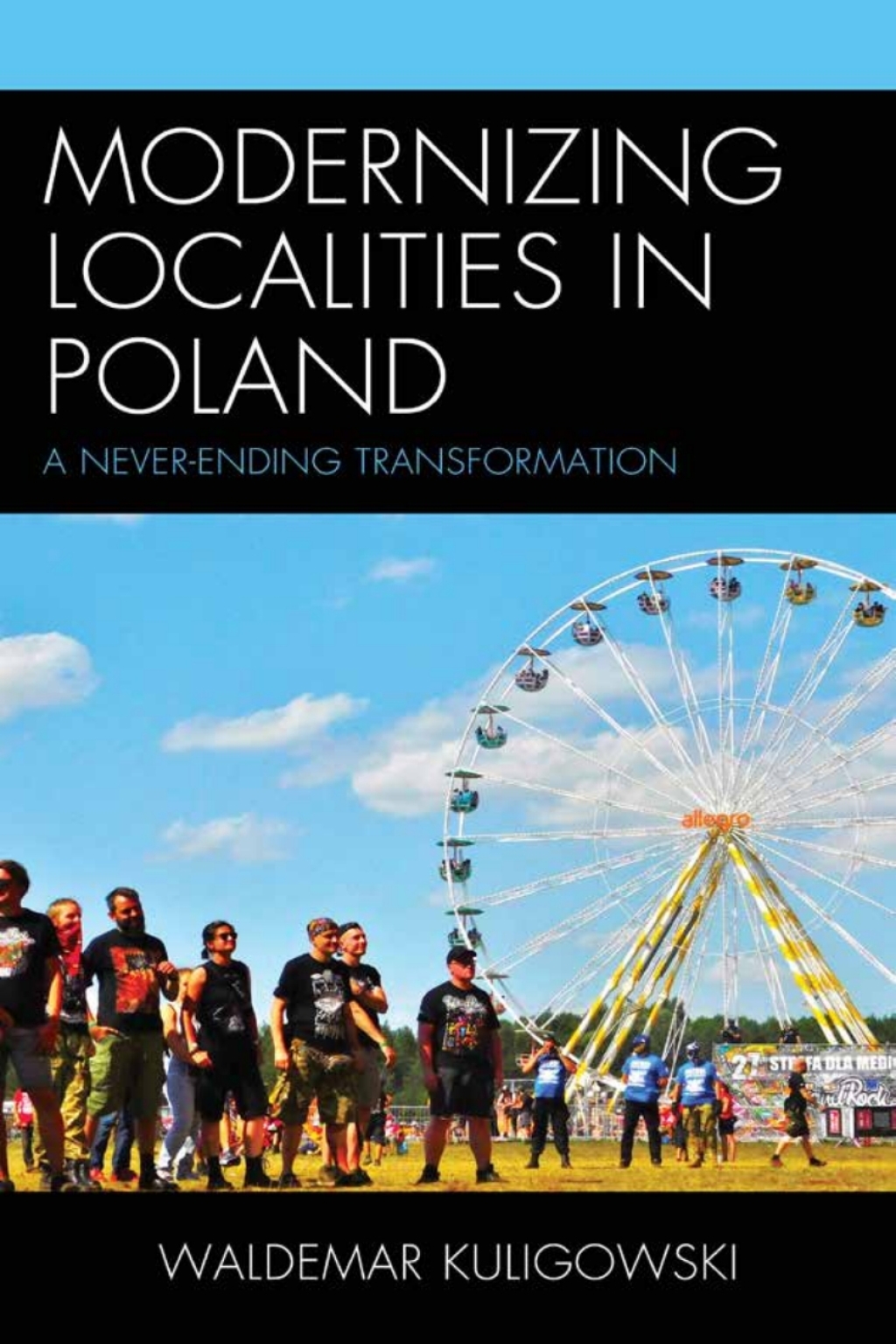 Modernizing Localities in Poland A Never-ending Transformation 1st Edition â€“ PDF/EPUB Version Downloadable