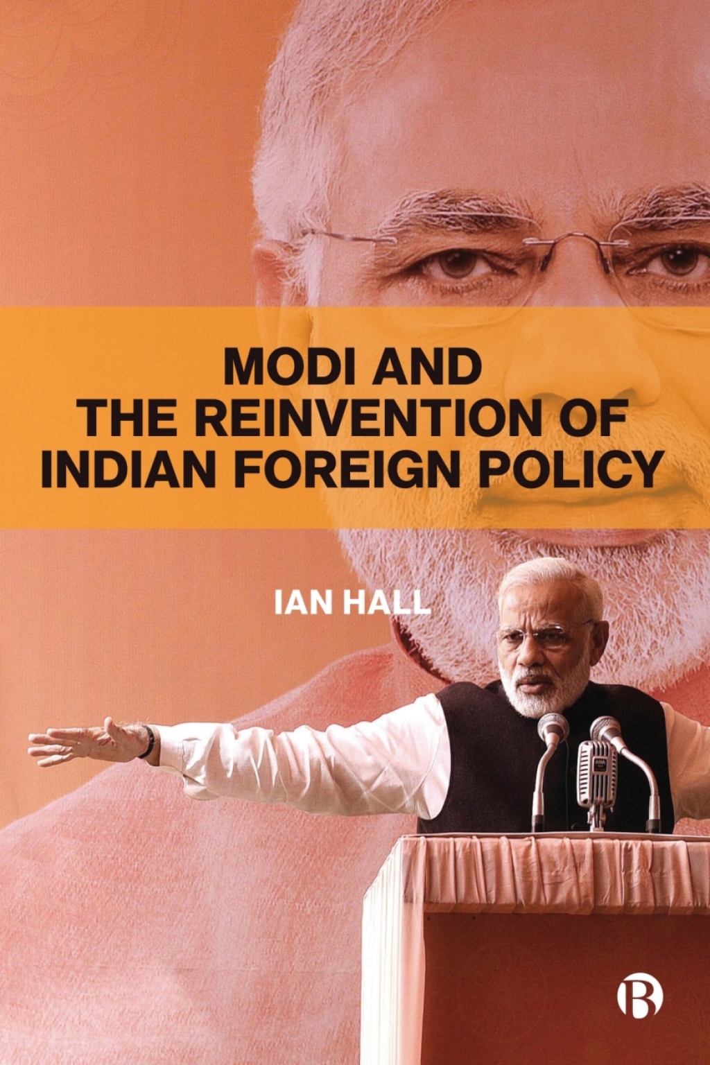 Modi and the Reinvention of Indian Foreign Policy 1st Edition â€“ PDF/EPUB Version Downloadable