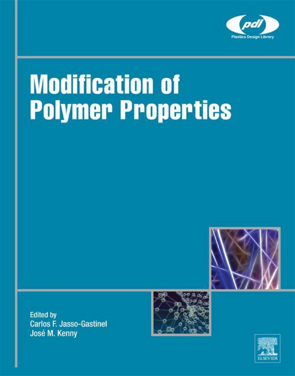 Modification of Polymer Properties  â€“ PDF/EPUB Version Downloadable