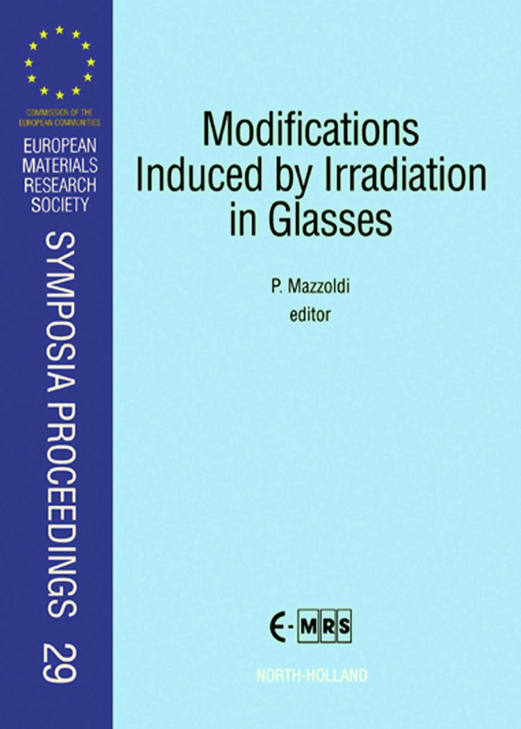 Modifications Induced by Irradiation in Glasses 1st Edition â€“ PDF/EPUB Version Downloadable