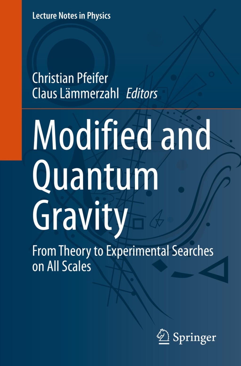 Modified and Quantum Gravity From Theory to Experimental Searches on All Scales  â€“ PDF/EPUB Version Downloadable