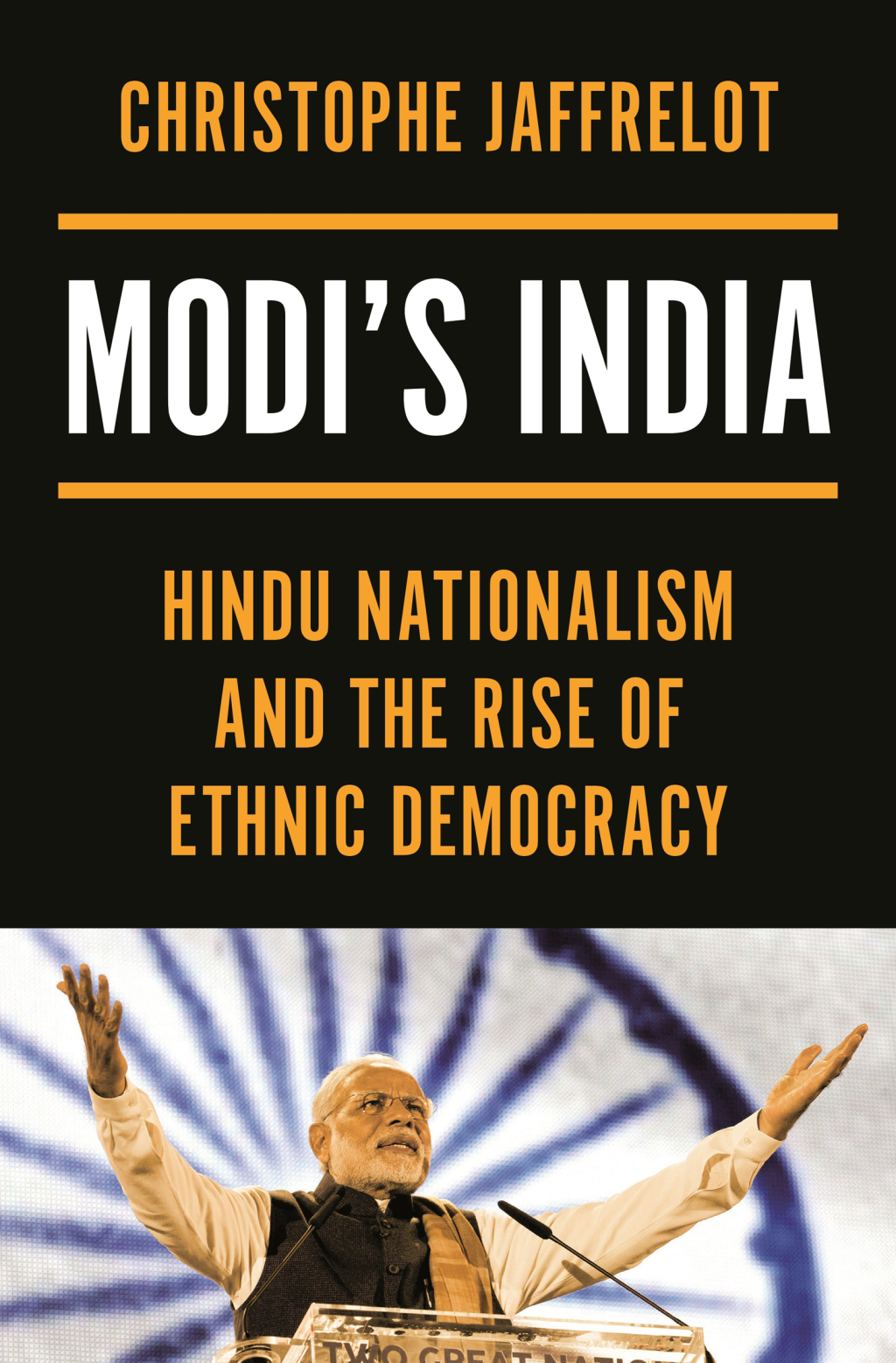 Modi's India Hindu Nationalism and the Rise of Ethnic Democracy  â€“ PDF/EPUB Version Downloadable