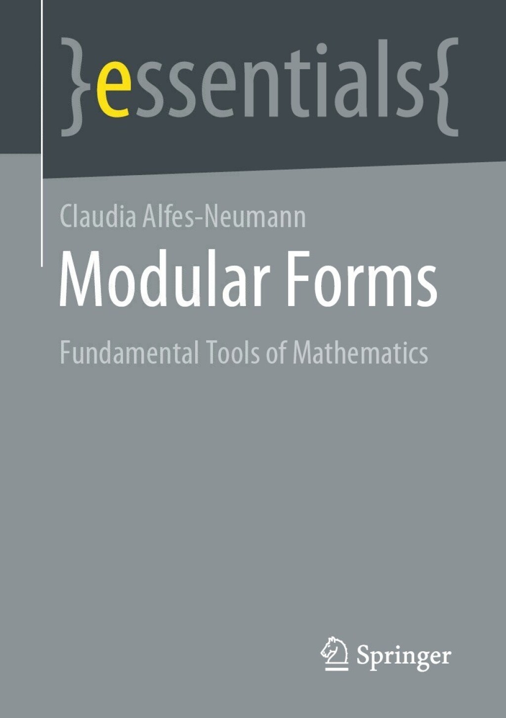 Modular Forms Fundamental Tools of Mathematics - (PDF/EPUB Version)