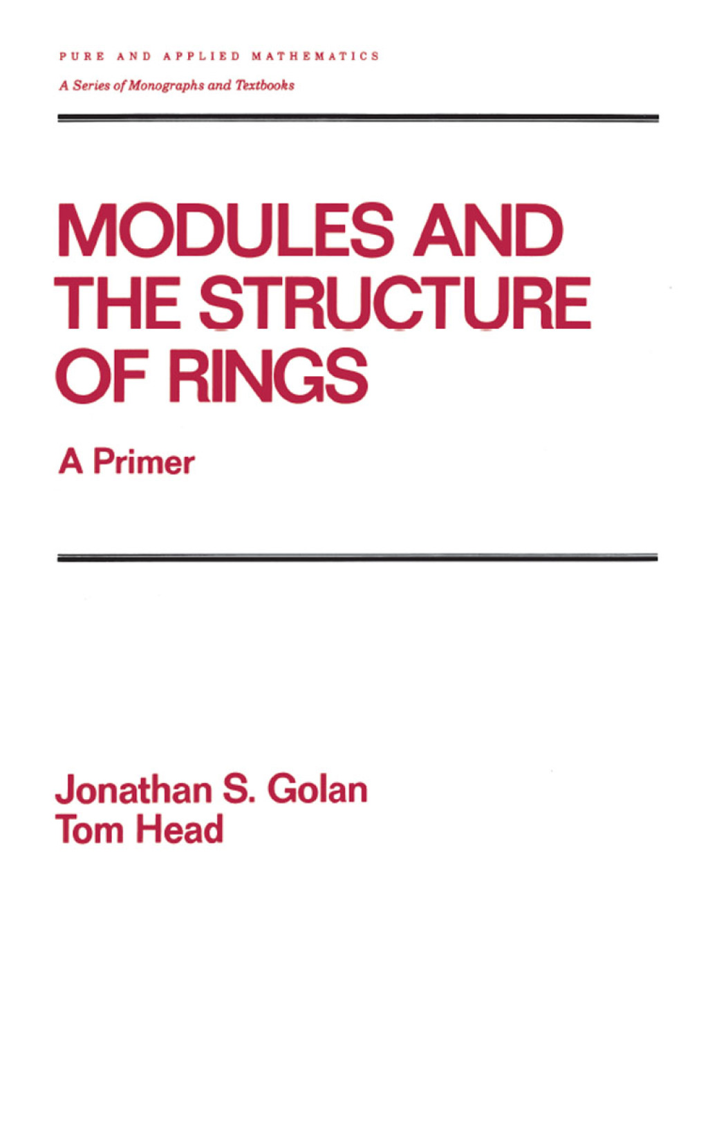 Modules and the Structure of Rings A Primer 1st Edition â€“ PDF/EPUB Version Downloadable