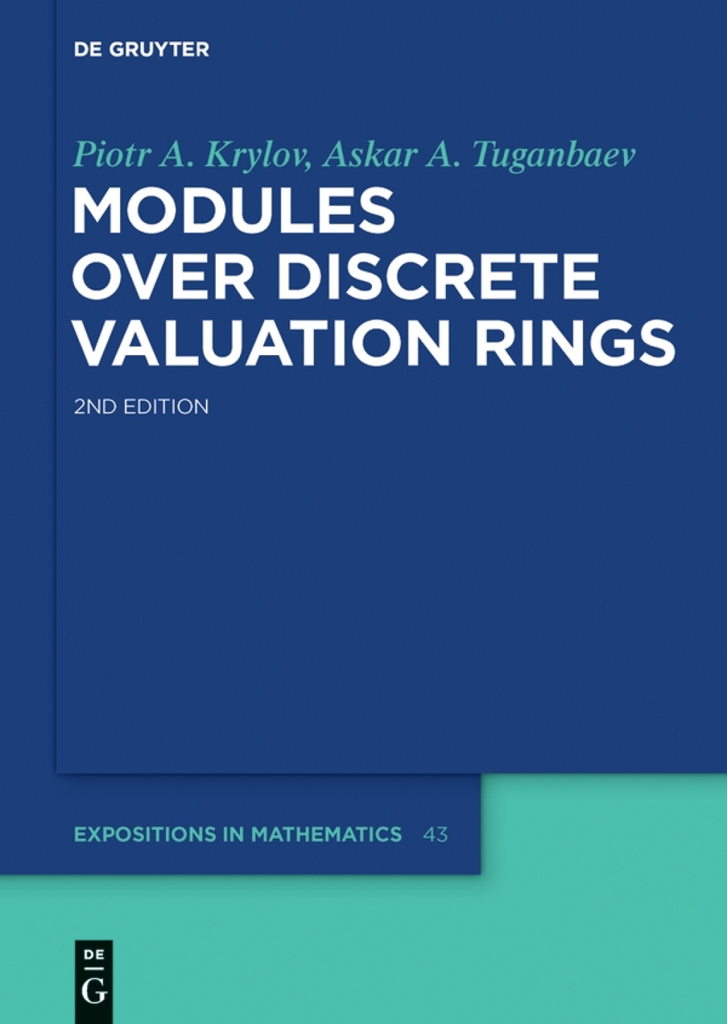 Modules over Discrete Valuation Rings 2nd Edition â€“ PDF/EPUB Version Downloadable