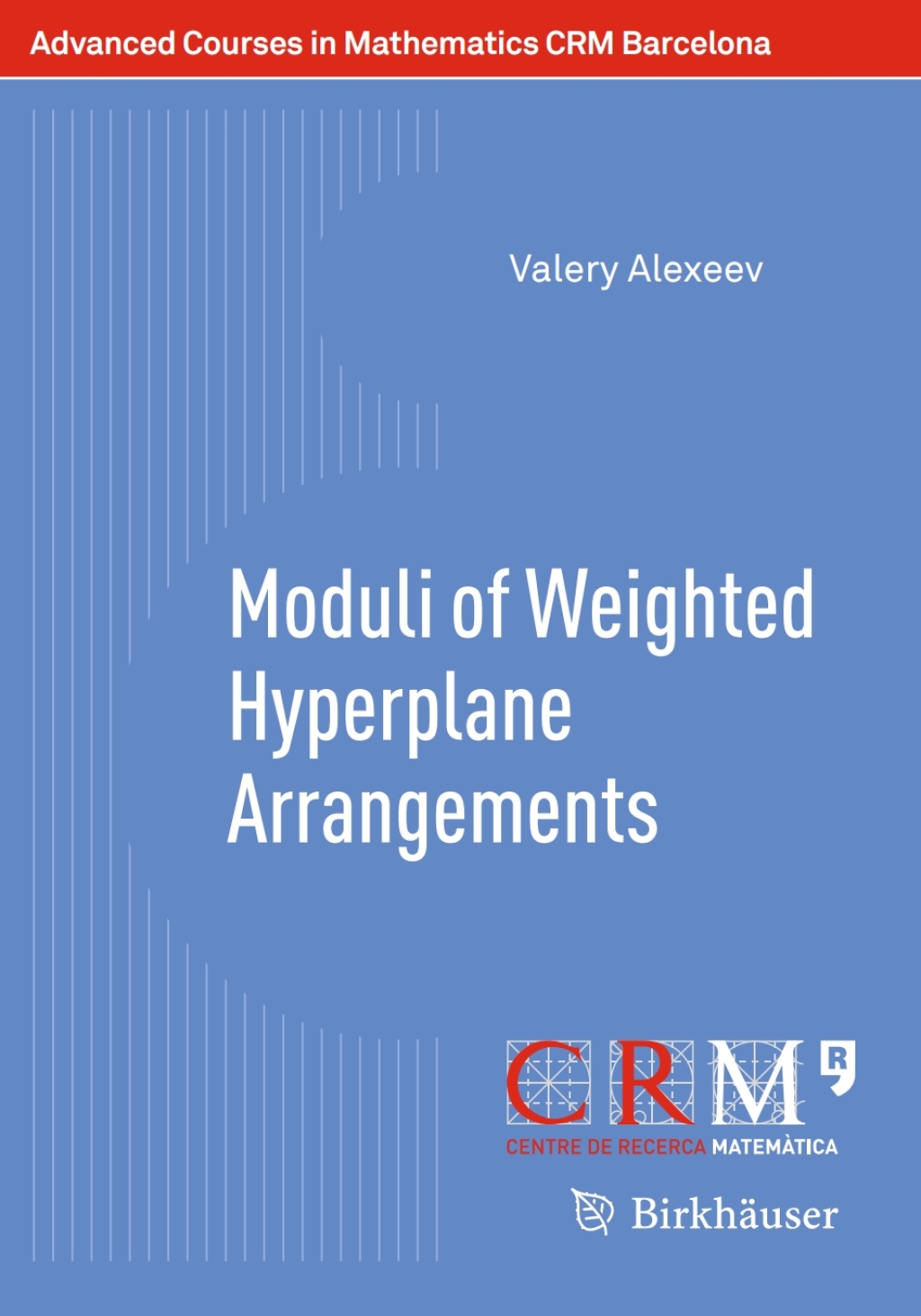 Moduli of Weighted Hyperplane Arrangements - (PDF/EPUB Version)