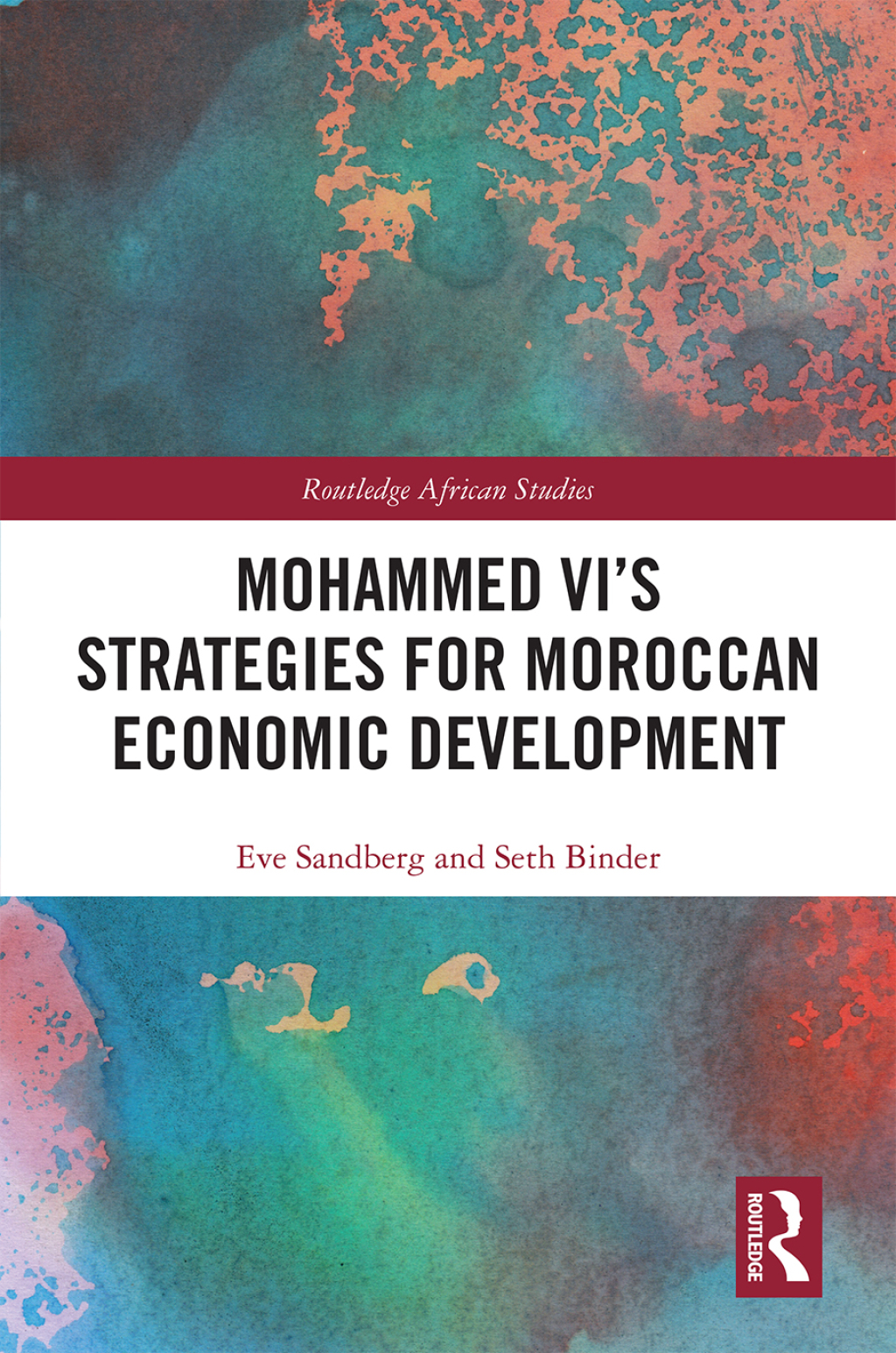 Mohammed VI's Strategies for Moroccan Economic Development 1st Edition â€“ PDF/EPUB Version Downloadable