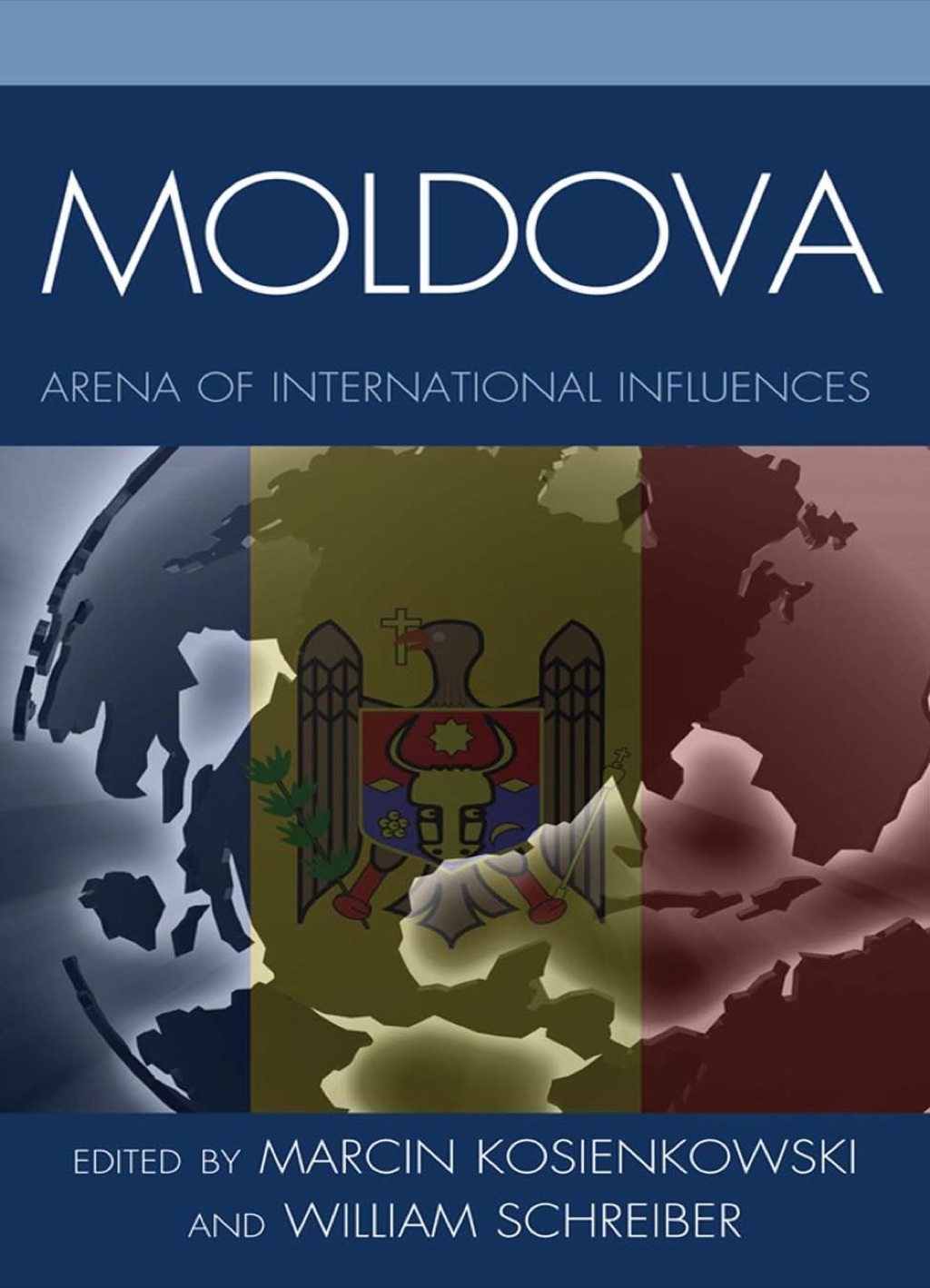Moldova Arena of International Influences 1st Edition â€“ PDF/EPUB Version Downloadable