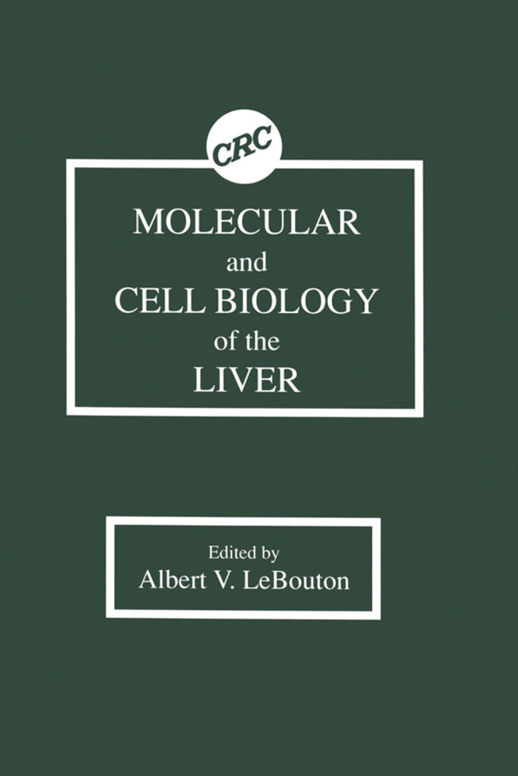 Molecular & Cell Biology of the Liver 1st Edition â€“ PDF/EPUB Version Downloadable