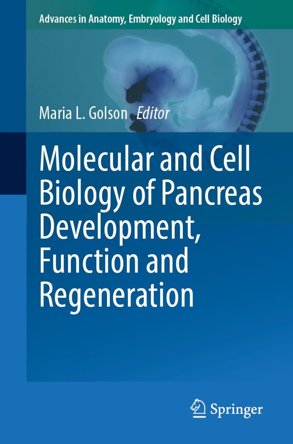 Molecular and Cell Biology of Pancreas Development, Function and Regeneration  â€“ PDF/EPUB Version Downloadable