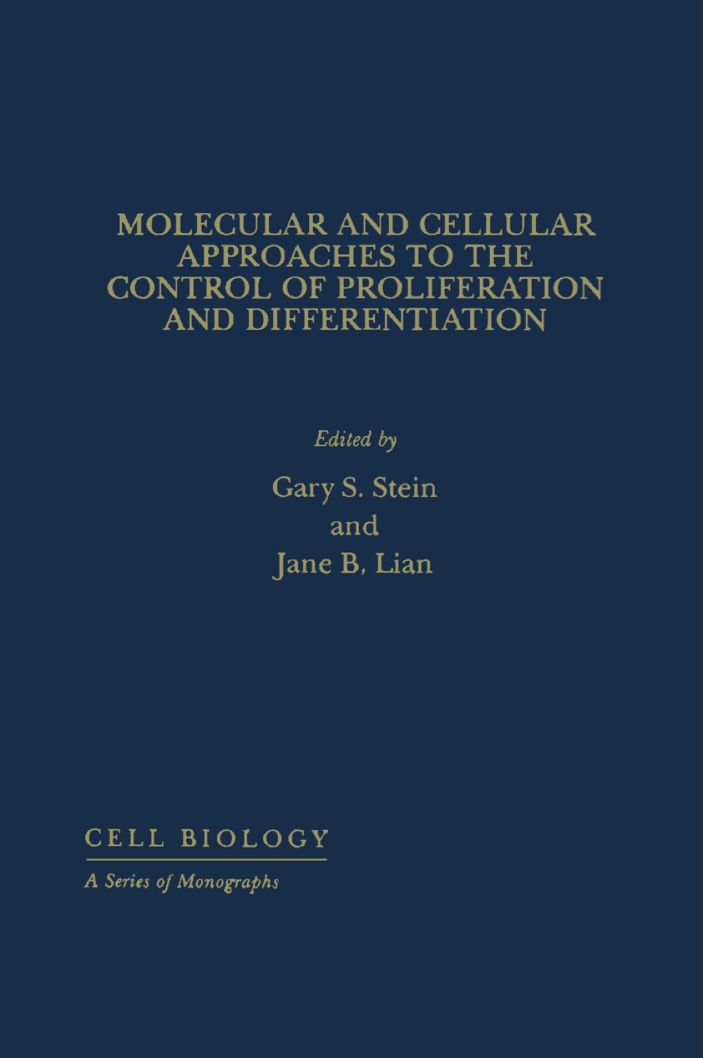 Molecular And Cellular Approaches To The Control Of Proliferation And Differentiation  â€“ PDF/EPUB Version Downloadable