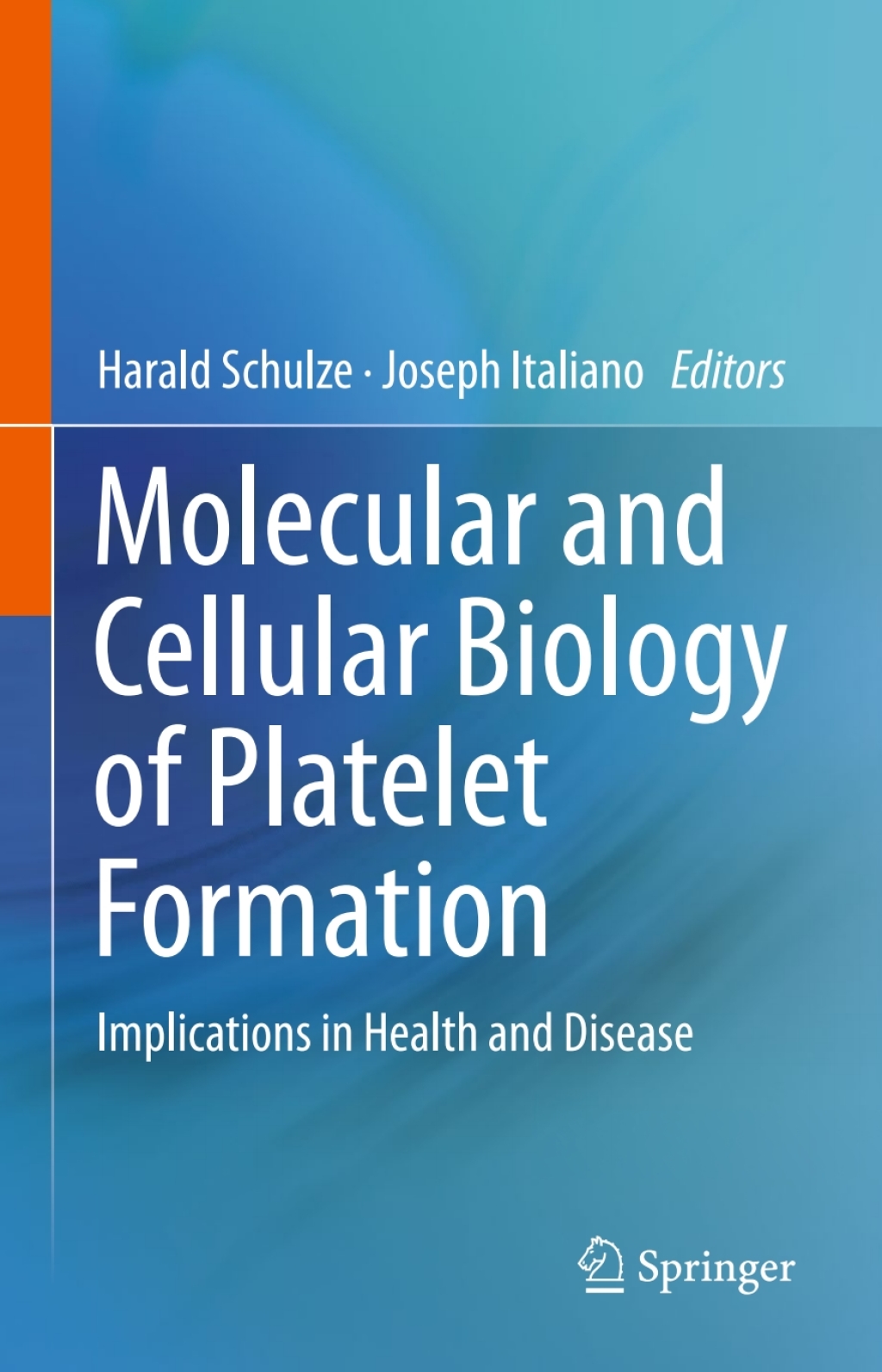 Molecular and Cellular Biology of Platelet Formation Implications in Health and Disease  â€“ PDF/EPUB Version Downloadable