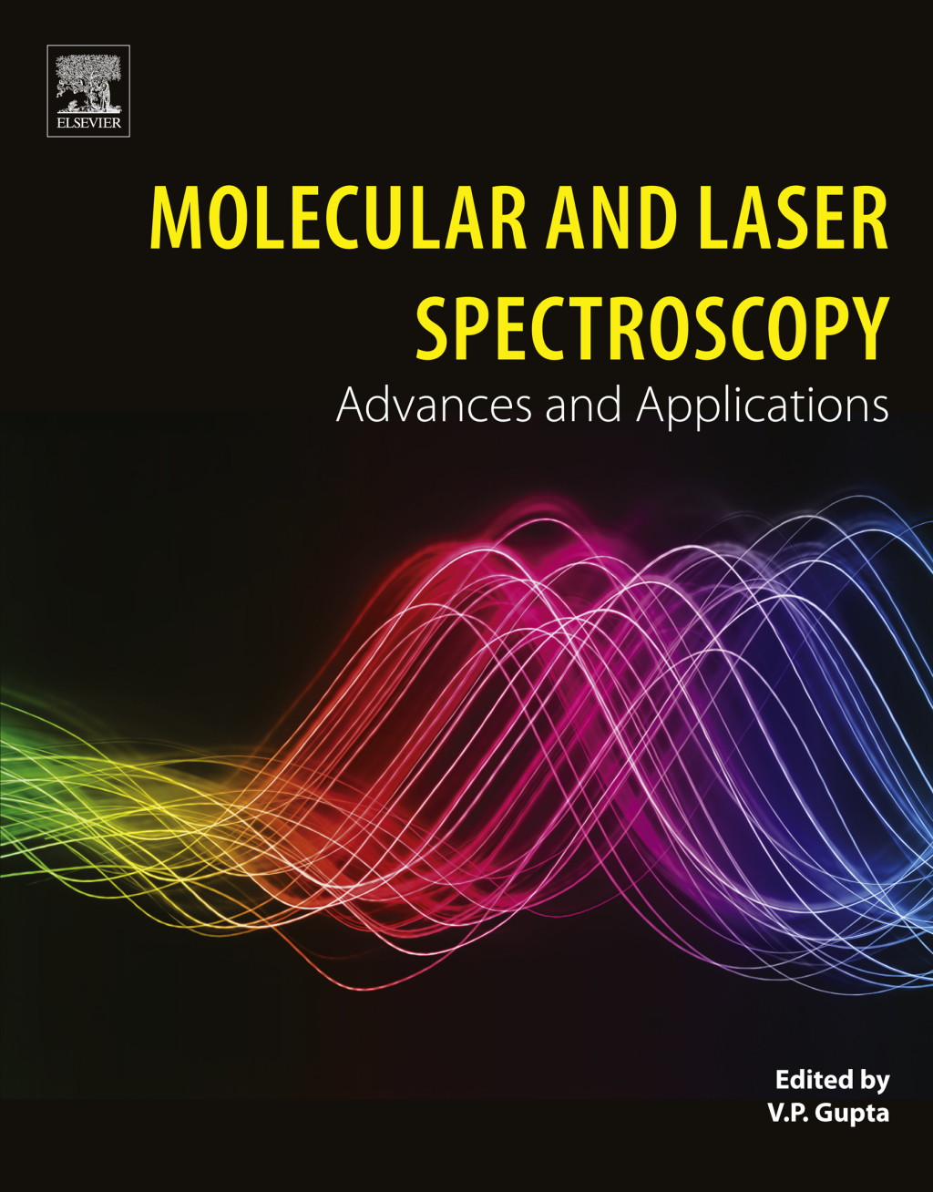 Molecular and Laser Spectroscopy Advances and Applications  â€“ PDF/EPUB Version Downloadable