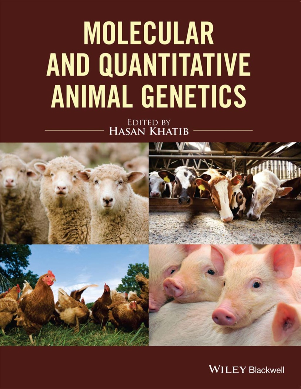 Molecular and Quantitative Animal Genetics 1st Edition â€“ PDF/EPUB Version Downloadable