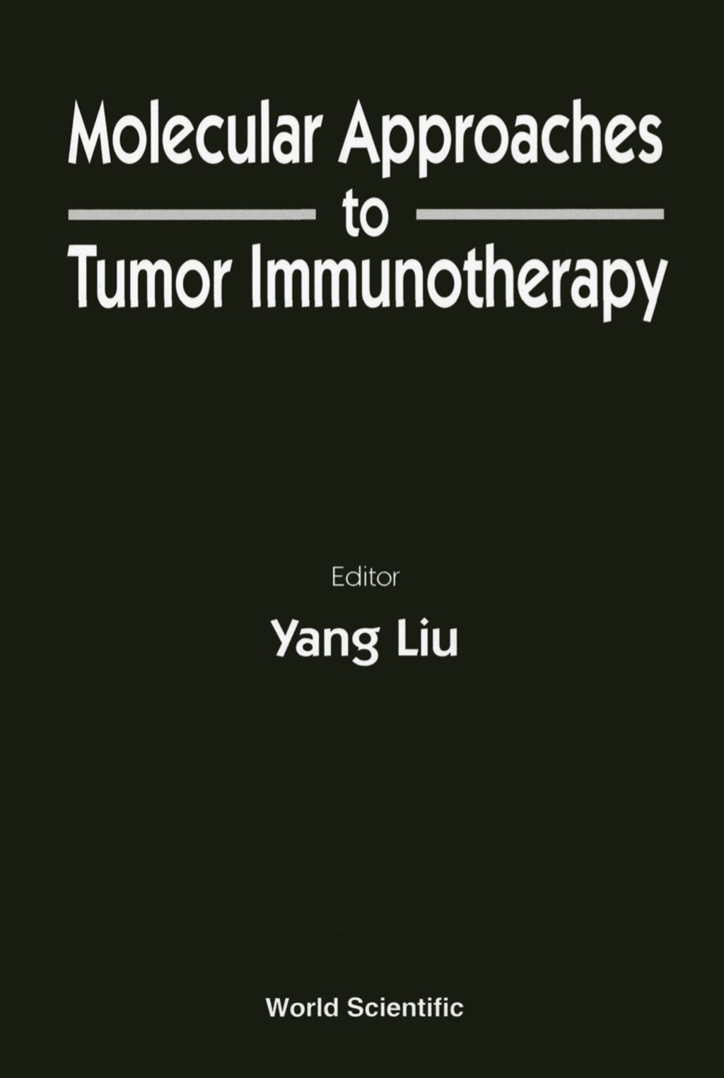 MOLECULAR APPROACHES TO TUMOR IMMUNOTHER  â€“ PDF/EPUB Version Downloadable