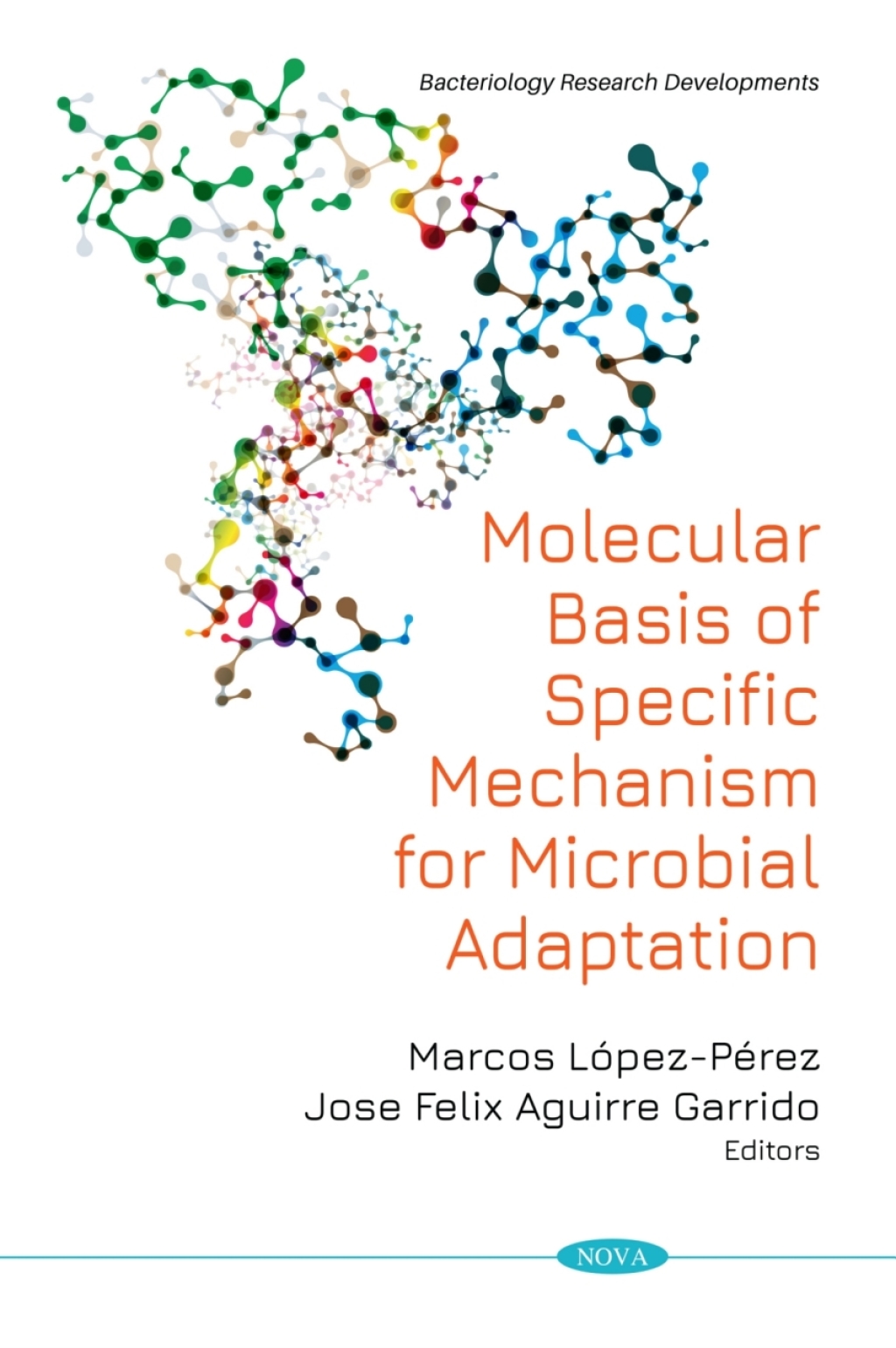 Molecular Basis of Specific Mechanism for Bacterial Adaptation  â€“ PDF/EPUB Version Downloadable