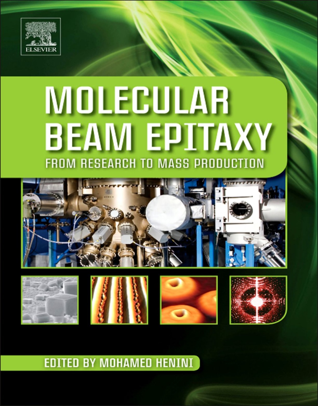 Molecular Beam Epitaxy: From Research to Mass Production  â€“ PDF/EPUB Version Downloadable