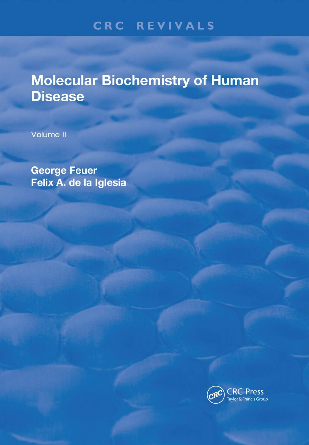 Molecular Biochemistry of Human Disease Volume 2 1st Edition â€“ PDF/EPUB Version Downloadable