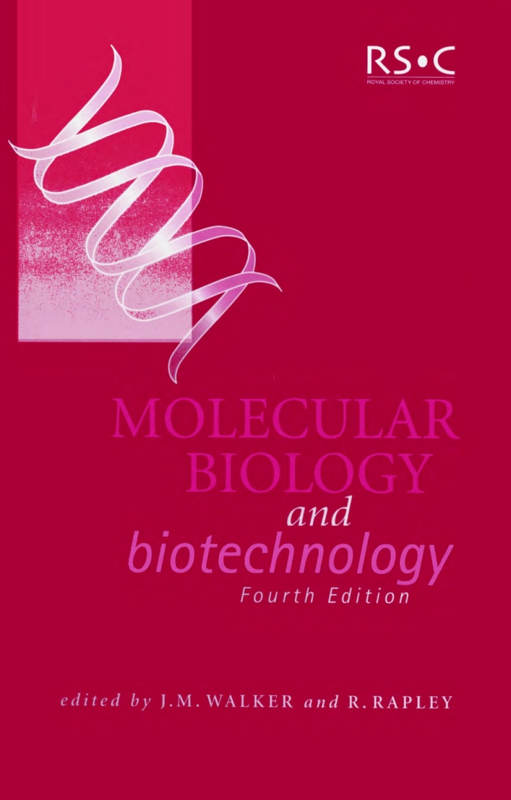 Molecular Biology and Biotechnology 4th Edition â€“ PDF/EPUB Version Downloadable