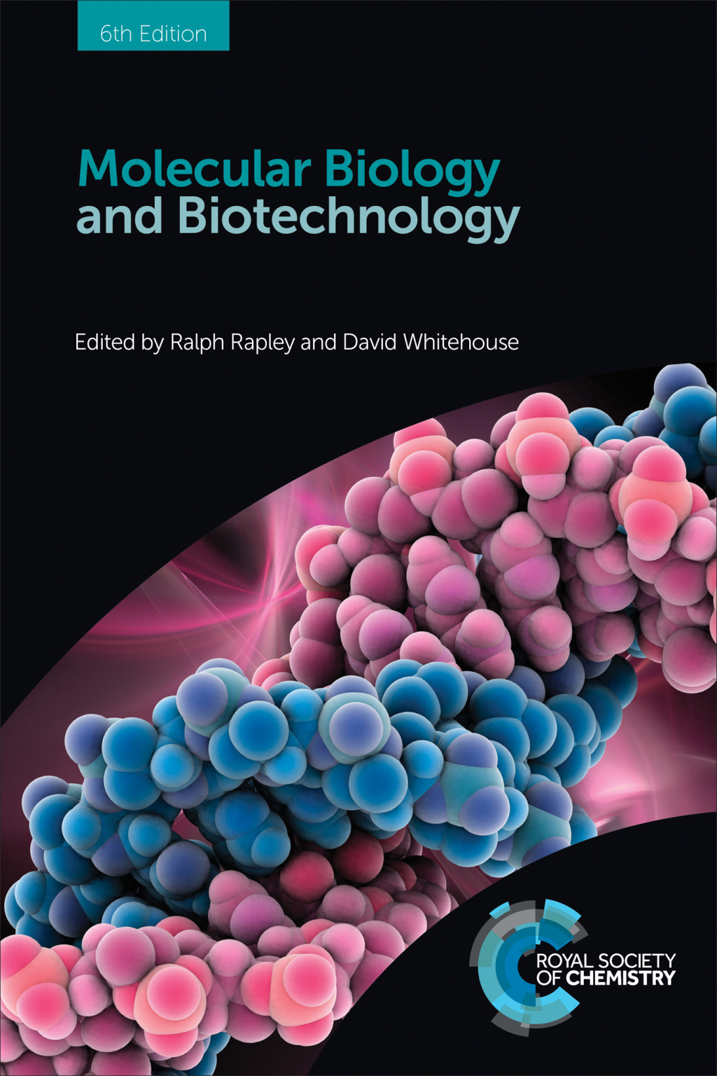 Molecular Biology and Biotechnology 6th Edition â€“ PDF/EPUB Version Downloadable