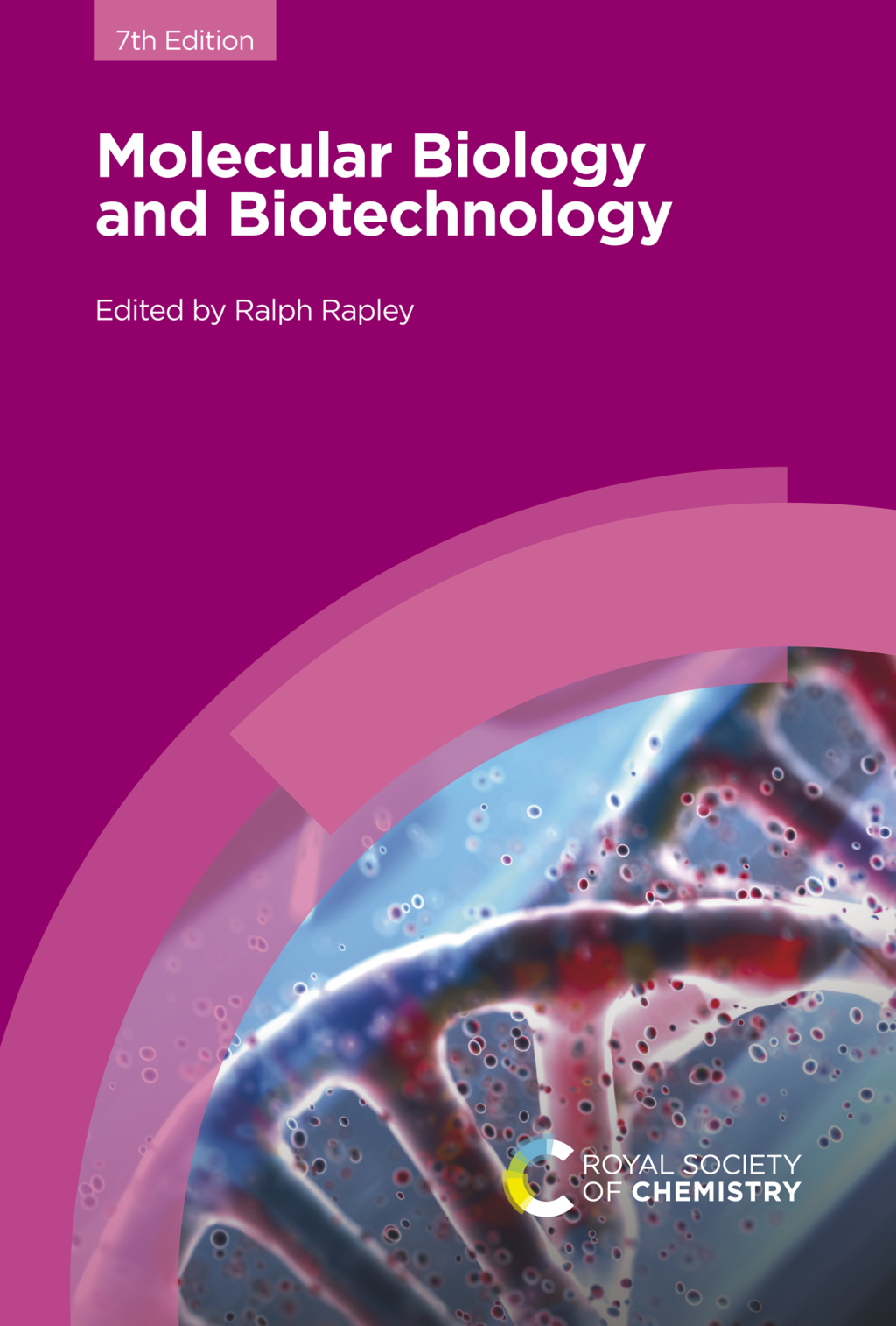 Molecular Biology and Biotechnology 7th Edition â€“ PDF/EPUB Version Downloadable