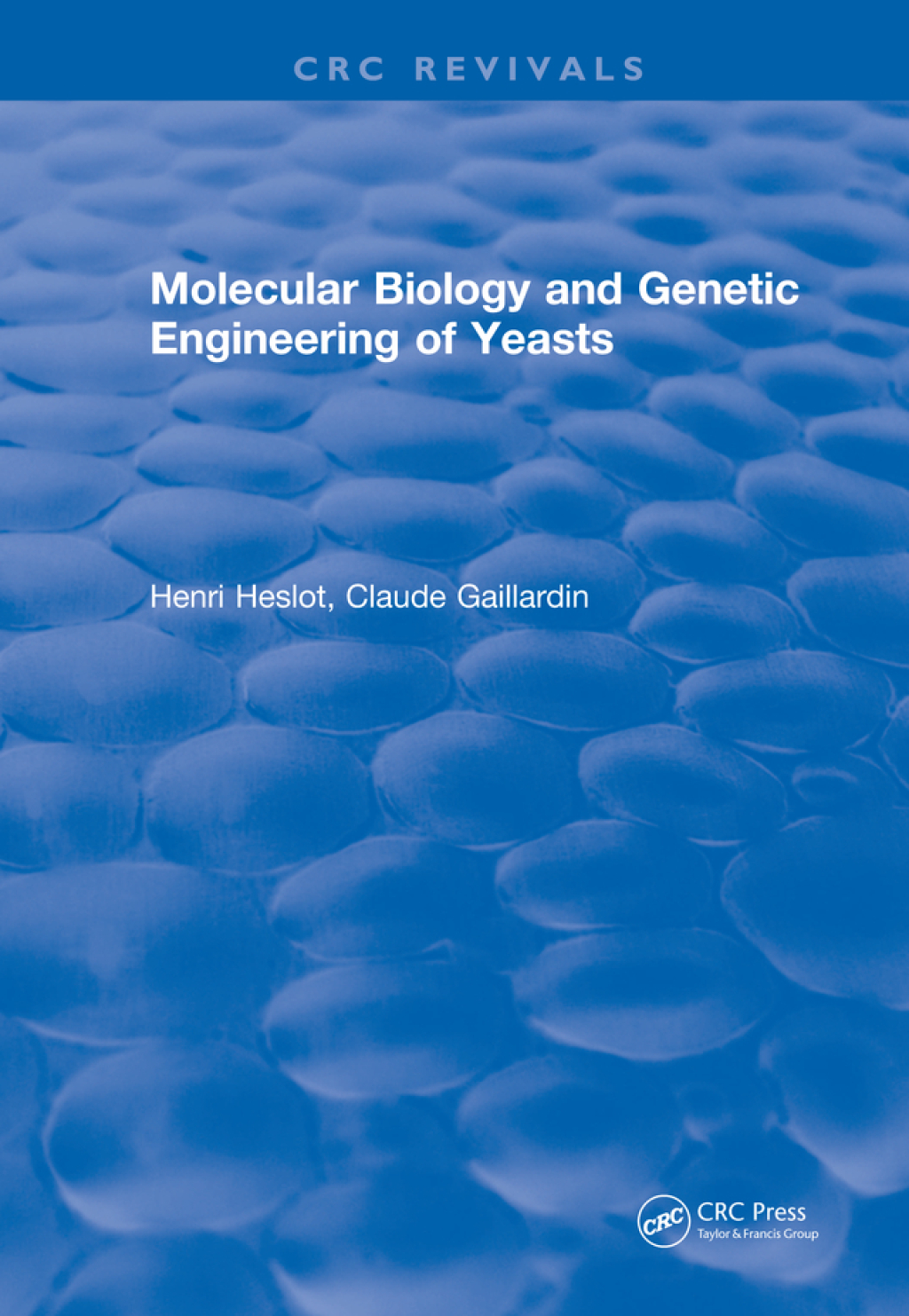 Molecular Biology and Genetic Engineering of Yeasts 1st Edition â€“ PDF/EPUB Version Downloadable