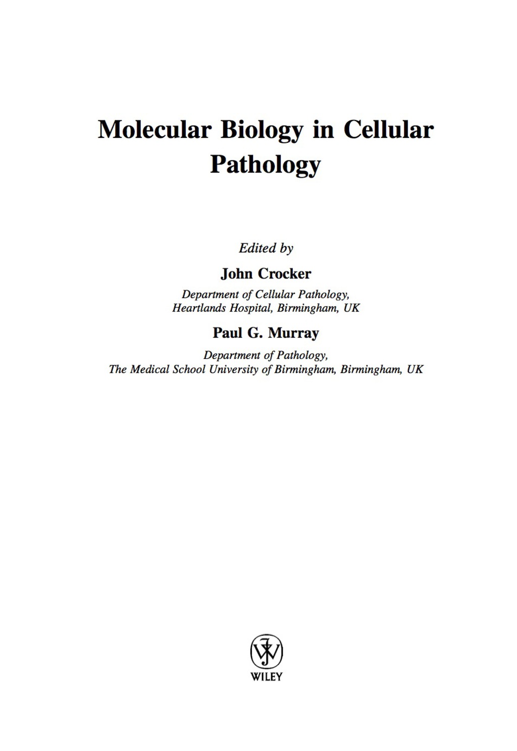 Molecular Biology in Cellular Pathology 1st Edition â€“ PDF/EPUB Version Downloadable