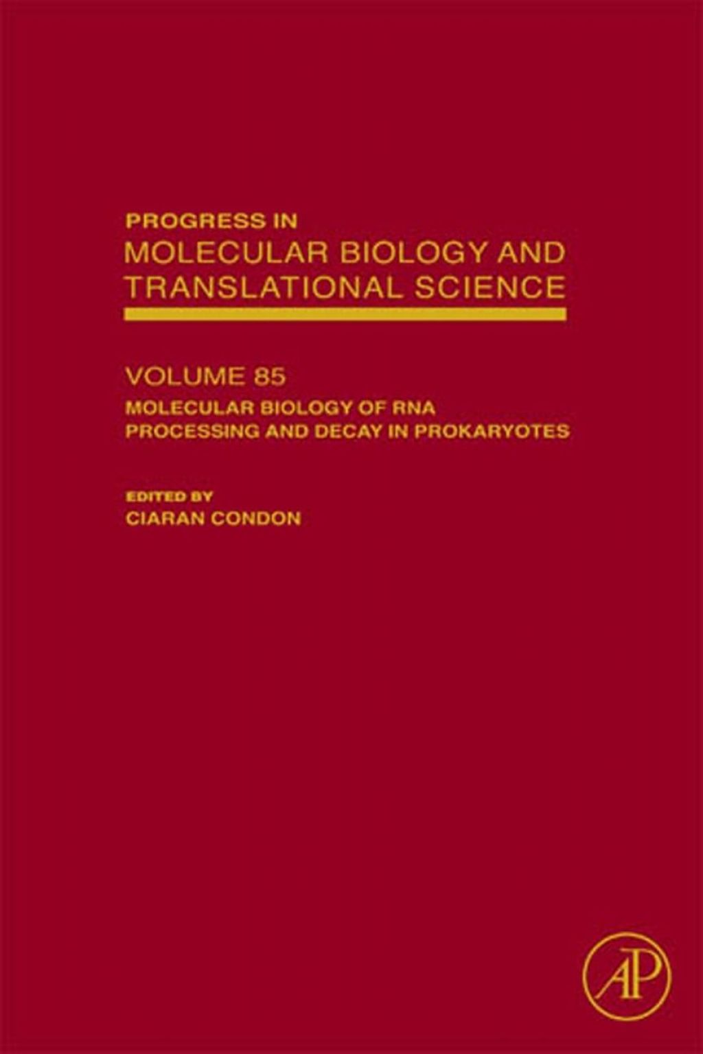 Molecular Biology of RNA Processing and Decay in Prokaryotes  â€“ PDF/EPUB Version Downloadable