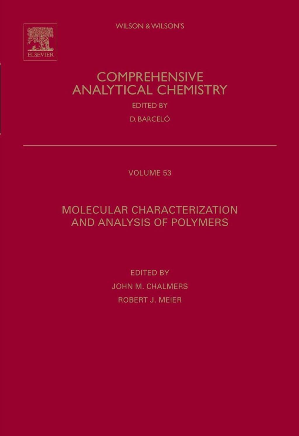Molecular Characterization and Analysis of Polymers  â€“ PDF/EPUB Version Downloadable