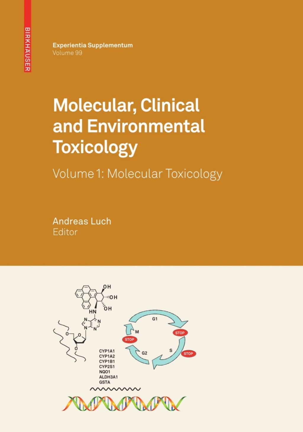 Molecular, Clinical and Environmental Toxicology Volume 1: Molecular Toxicology  â€“ PDF/EPUB Version Downloadable