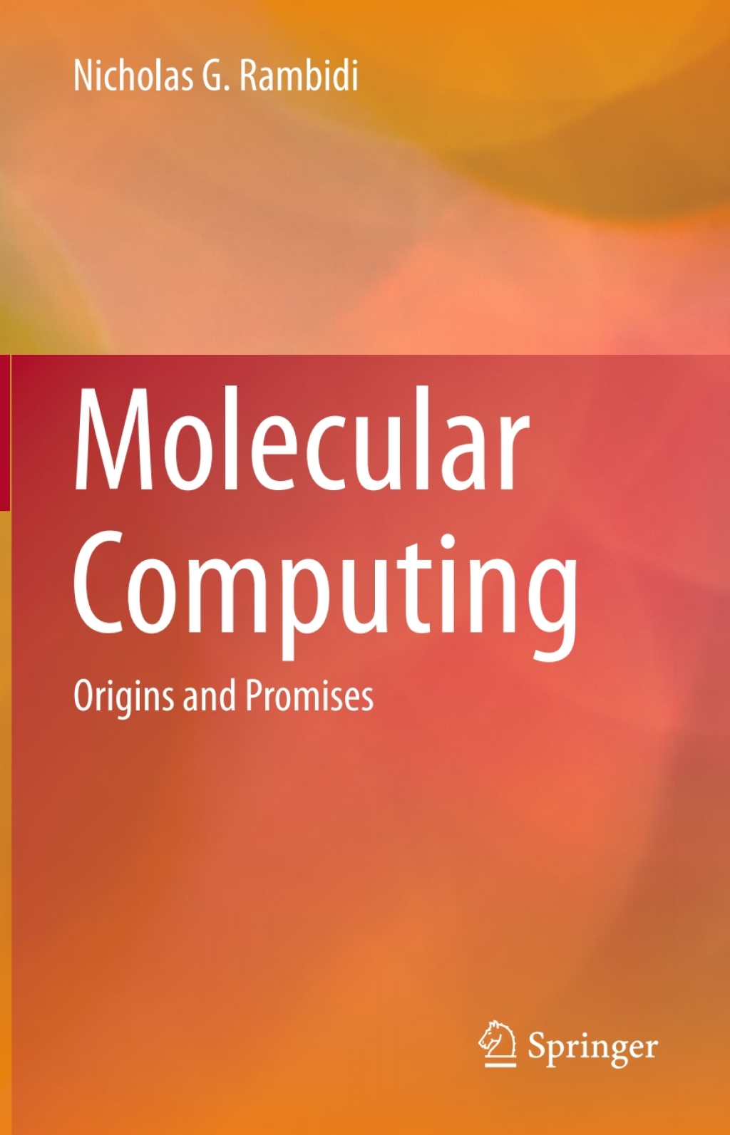 Molecular Computing Origins and Promises  â€“ PDF/EPUB Version Downloadable
