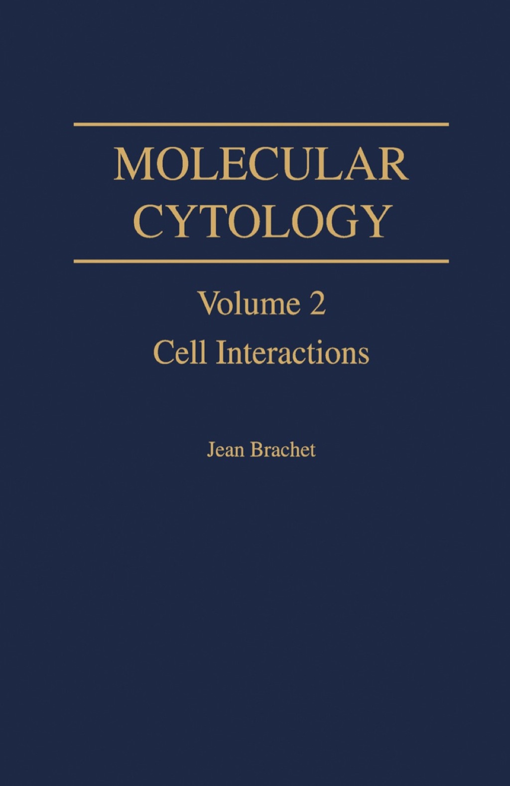 Molecular Cytology V2: Cell Interactions 1st Edition â€“ PDF/EPUB Version Downloadable