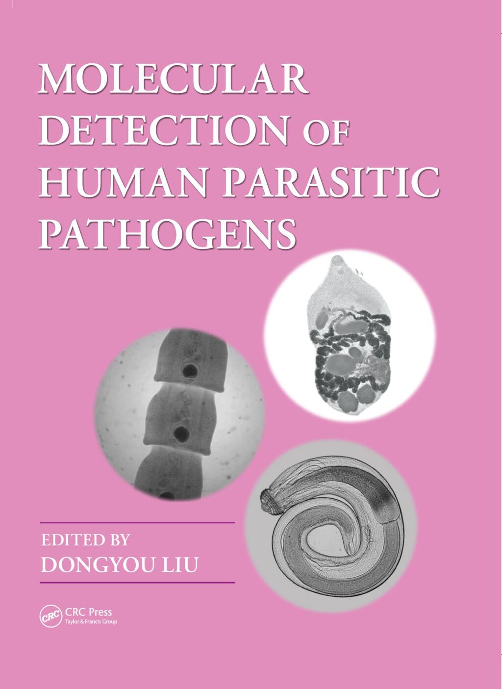 Molecular Detection of Human Parasitic Pathogens 1st Edition â€“ PDF/EPUB Version Downloadable
