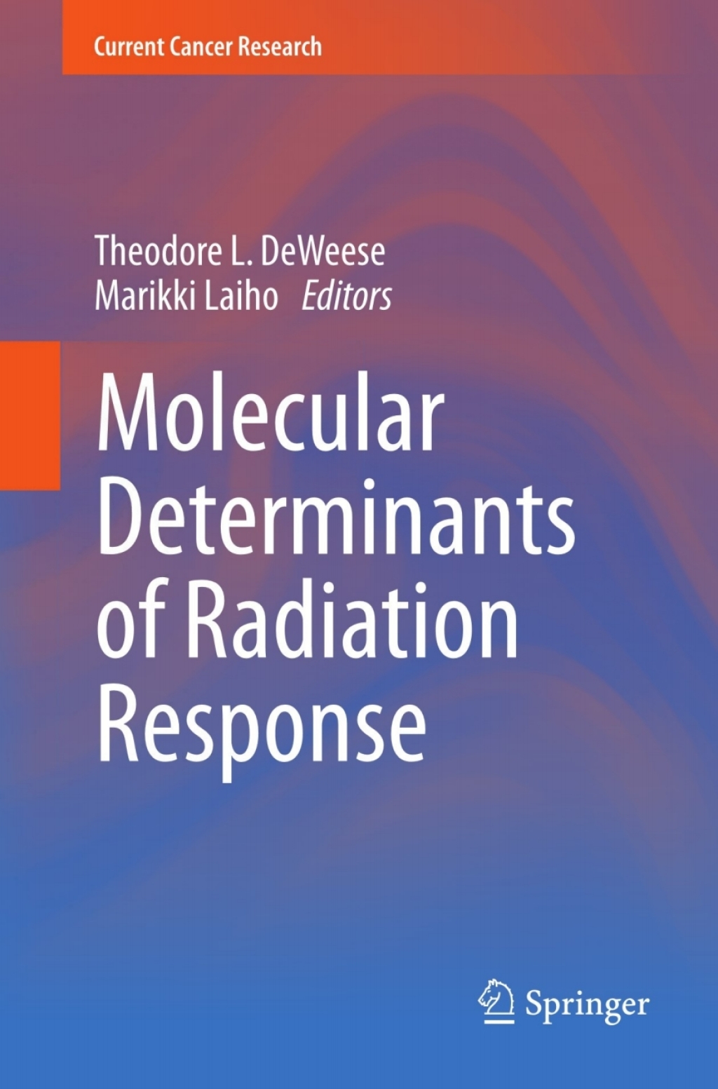 Molecular Determinants of Radiation Response  â€“ PDF/EPUB Version Downloadable