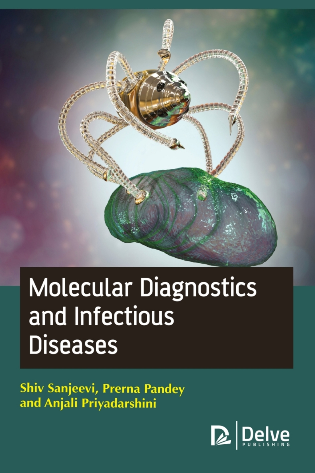 Molecular diagnostics and infectious diseases  â€“ PDF/EPUB Version Downloadable