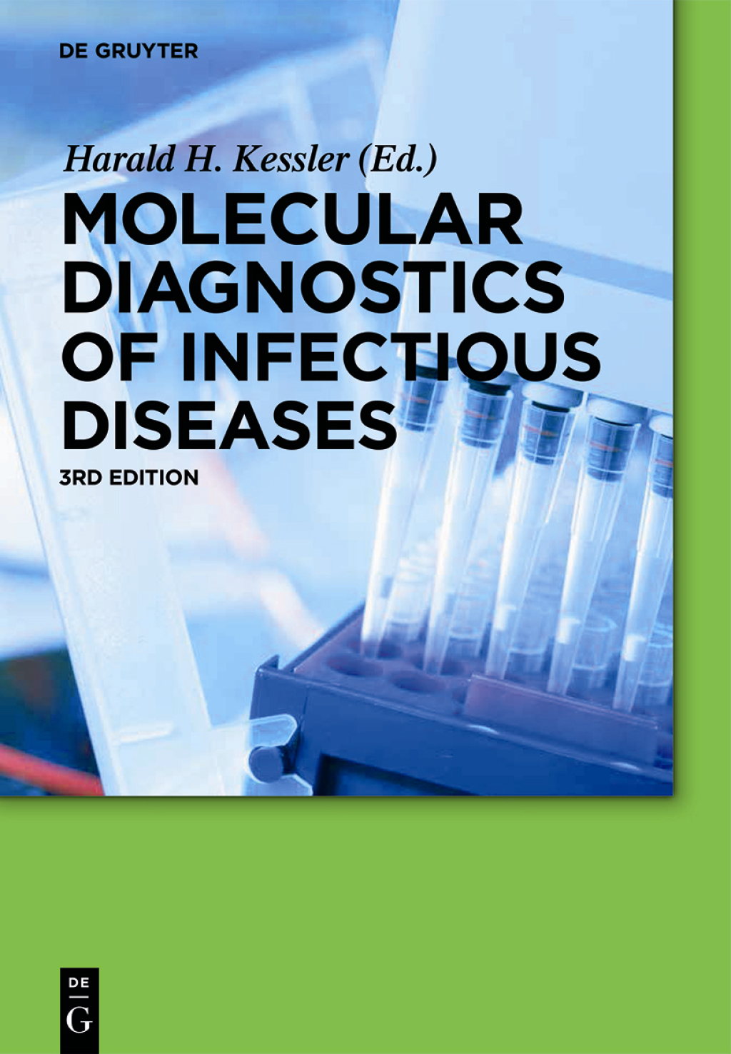 Molecular Diagnostics of Infectious Diseases 3rd Edition â€“ PDF/EPUB Version Downloadable