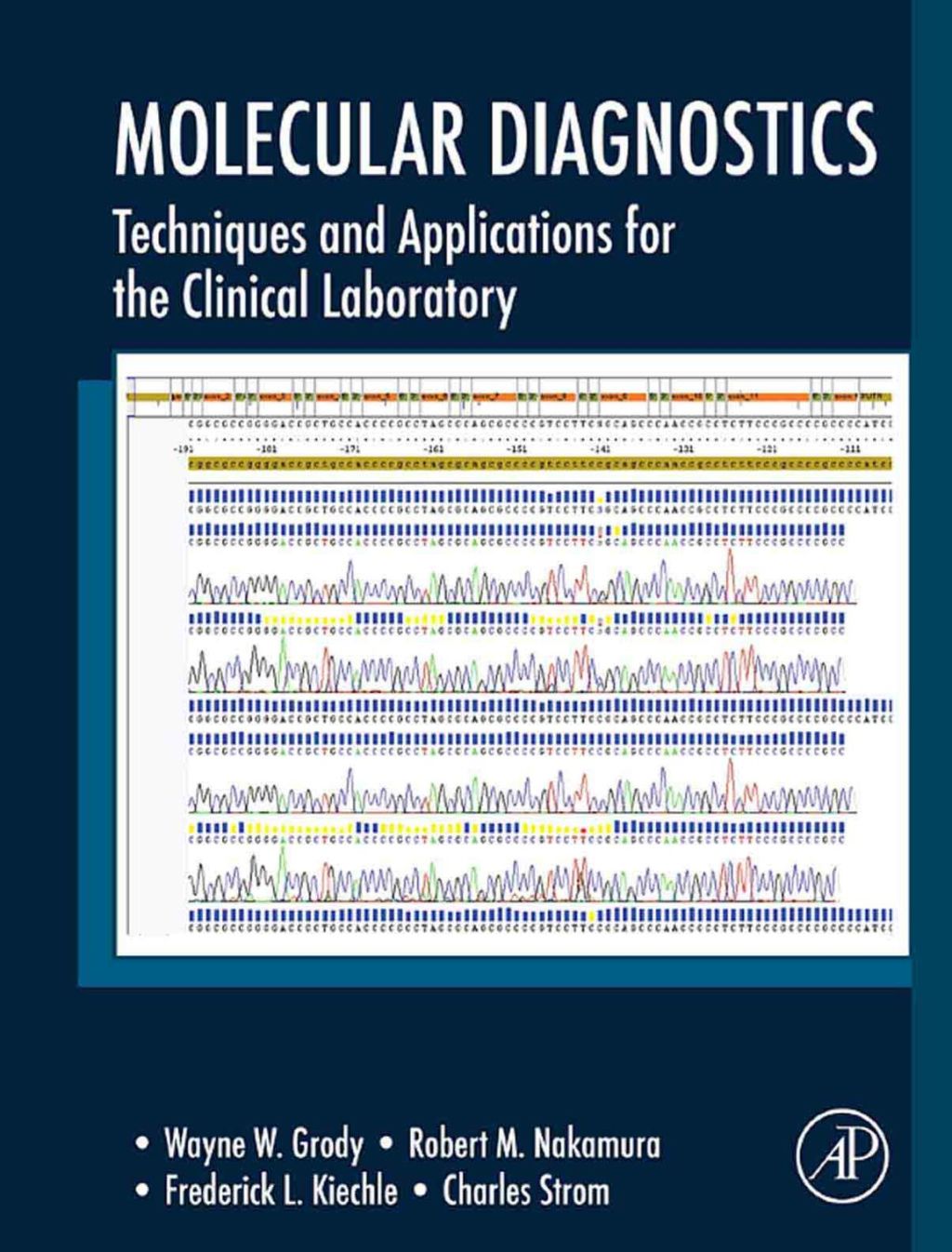 Molecular Diagnostics: Techniques and Applications for the Clinical Laboratory  â€“ PDF/EPUB Version Downloadable