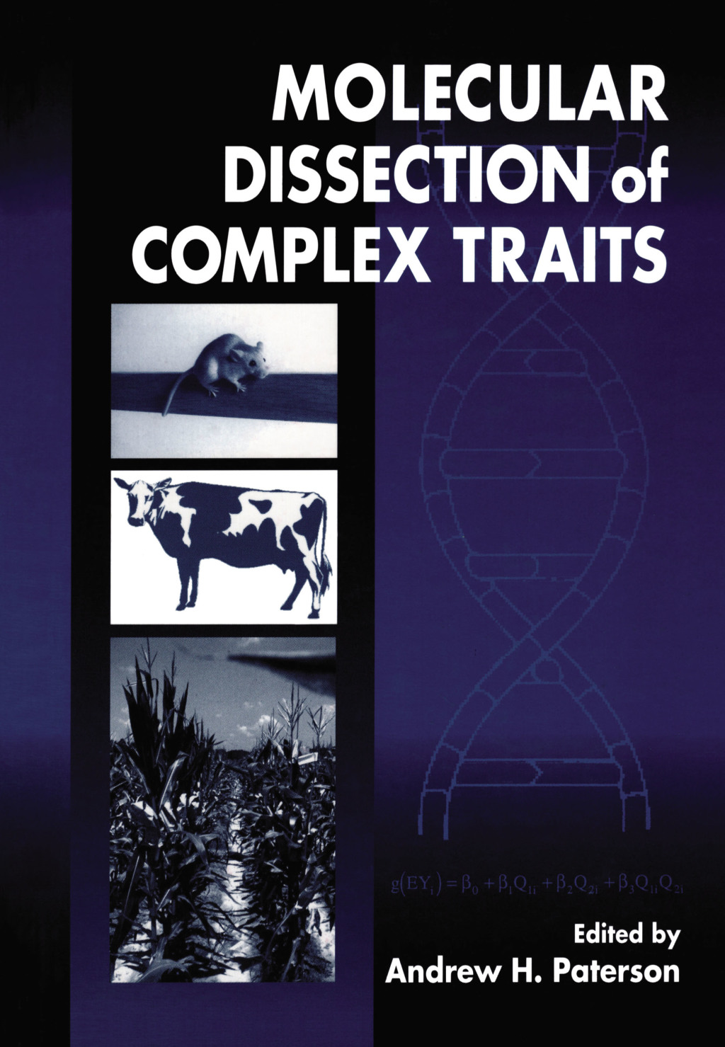 Molecular Dissection of Complex Traits 1st Edition â€“ PDF/EPUB Version Downloadable
