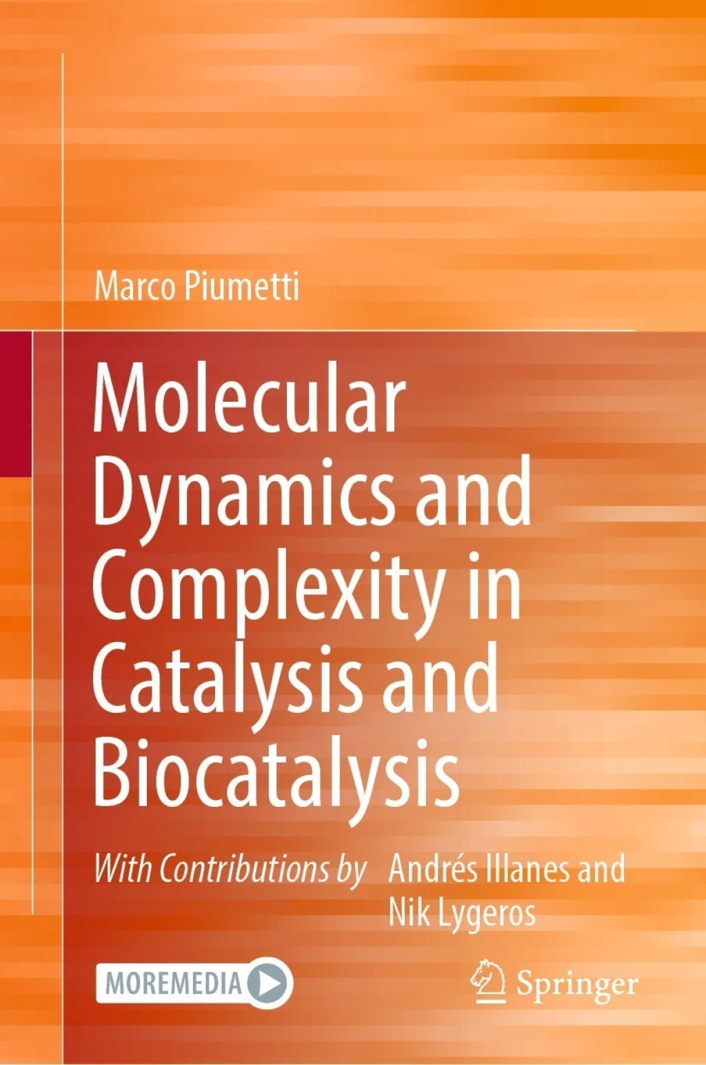 Molecular Dynamics and Complexity in Catalysis and Biocatalysis  â€“ PDF/EPUB Version Downloadable