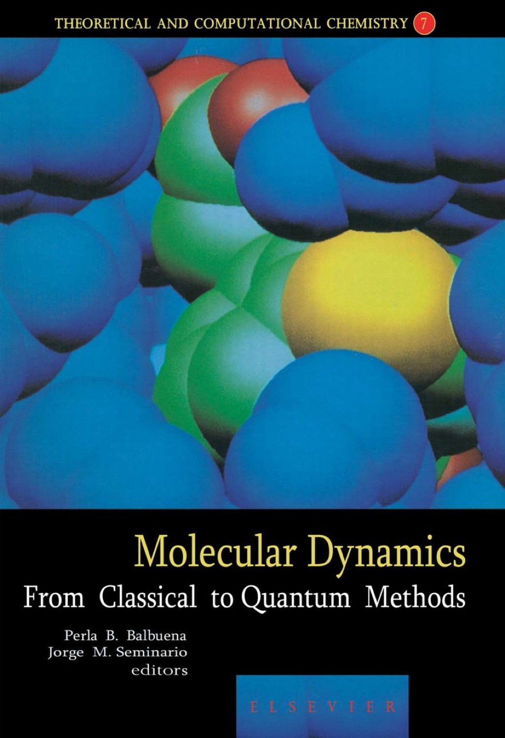 Molecular Dynamics: From Classical to Quantum Methods 1st Edition â€“ PDF/EPUB Version Downloadable