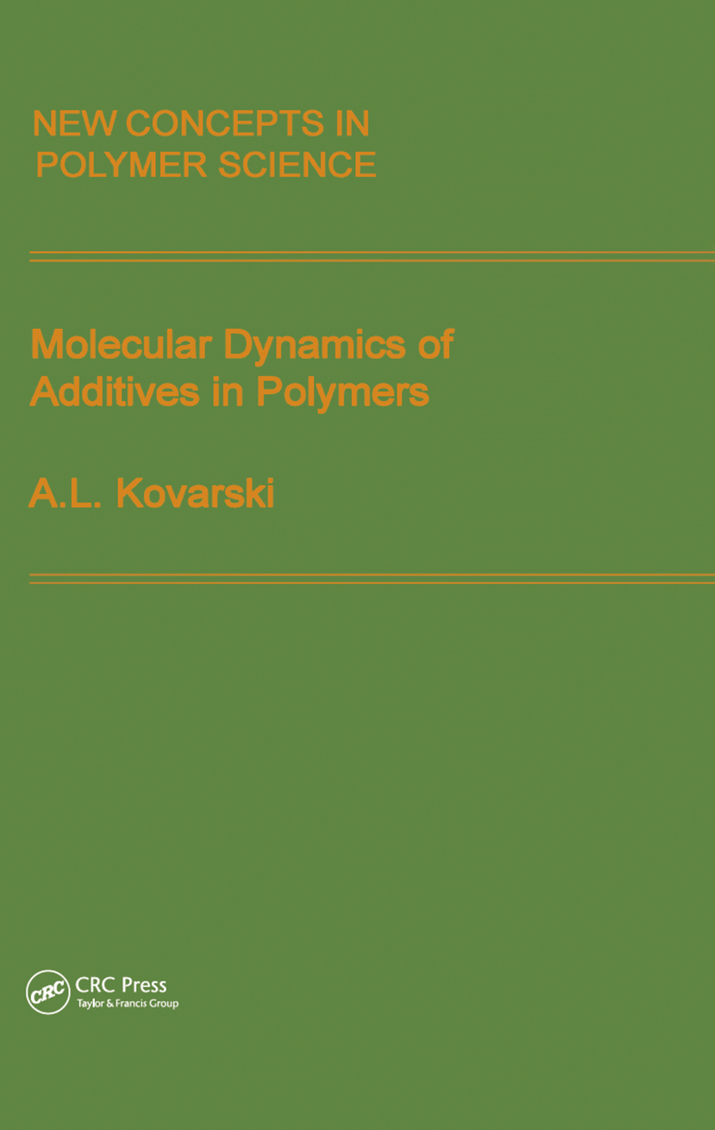 Molecular Dynamics of Additives in Polymers 1st Edition â€“ PDF/EPUB Version Downloadable