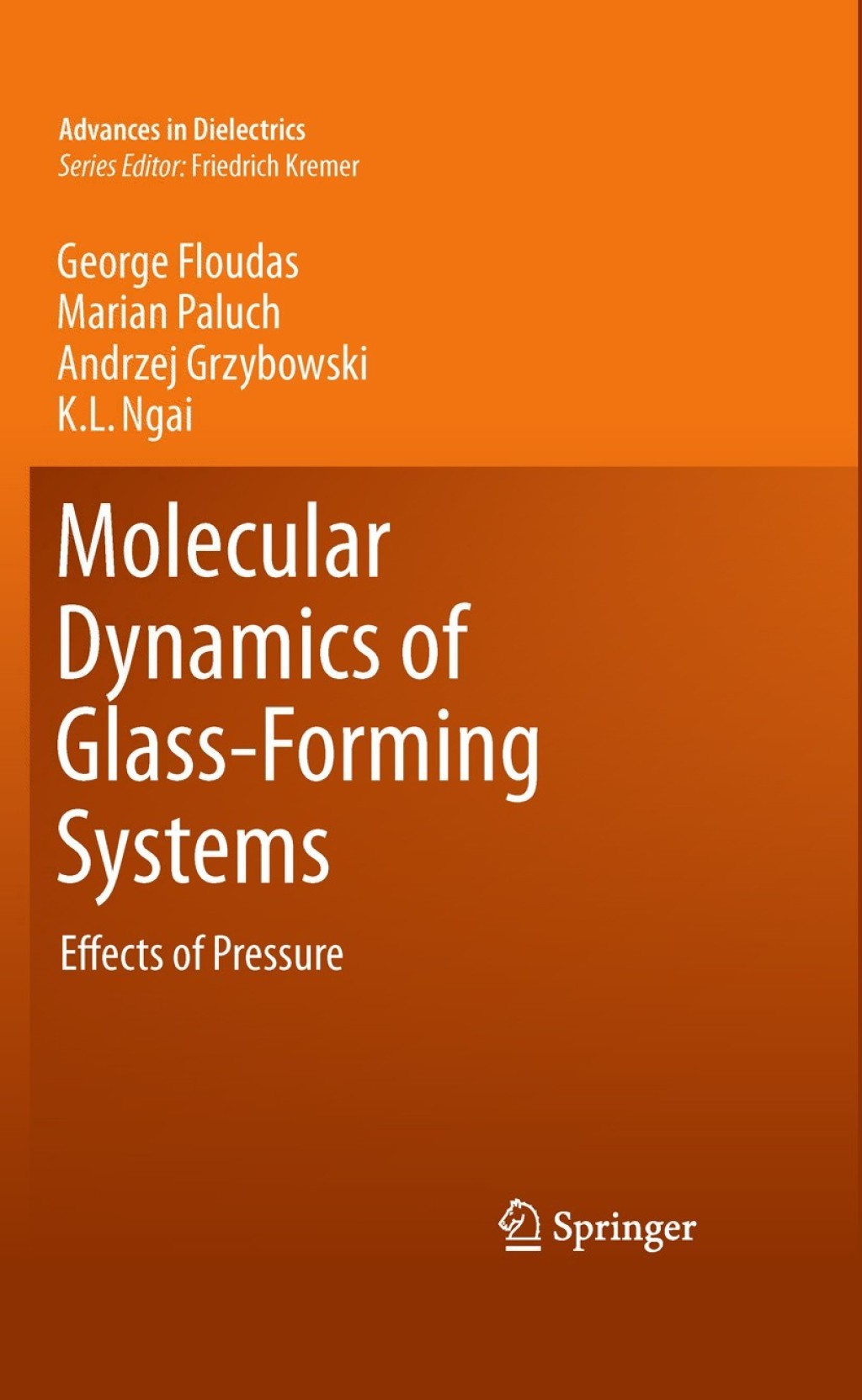 Molecular Dynamics of Glass-Forming Systems Effects of Pressure  â€“ PDF/EPUB Version Downloadable