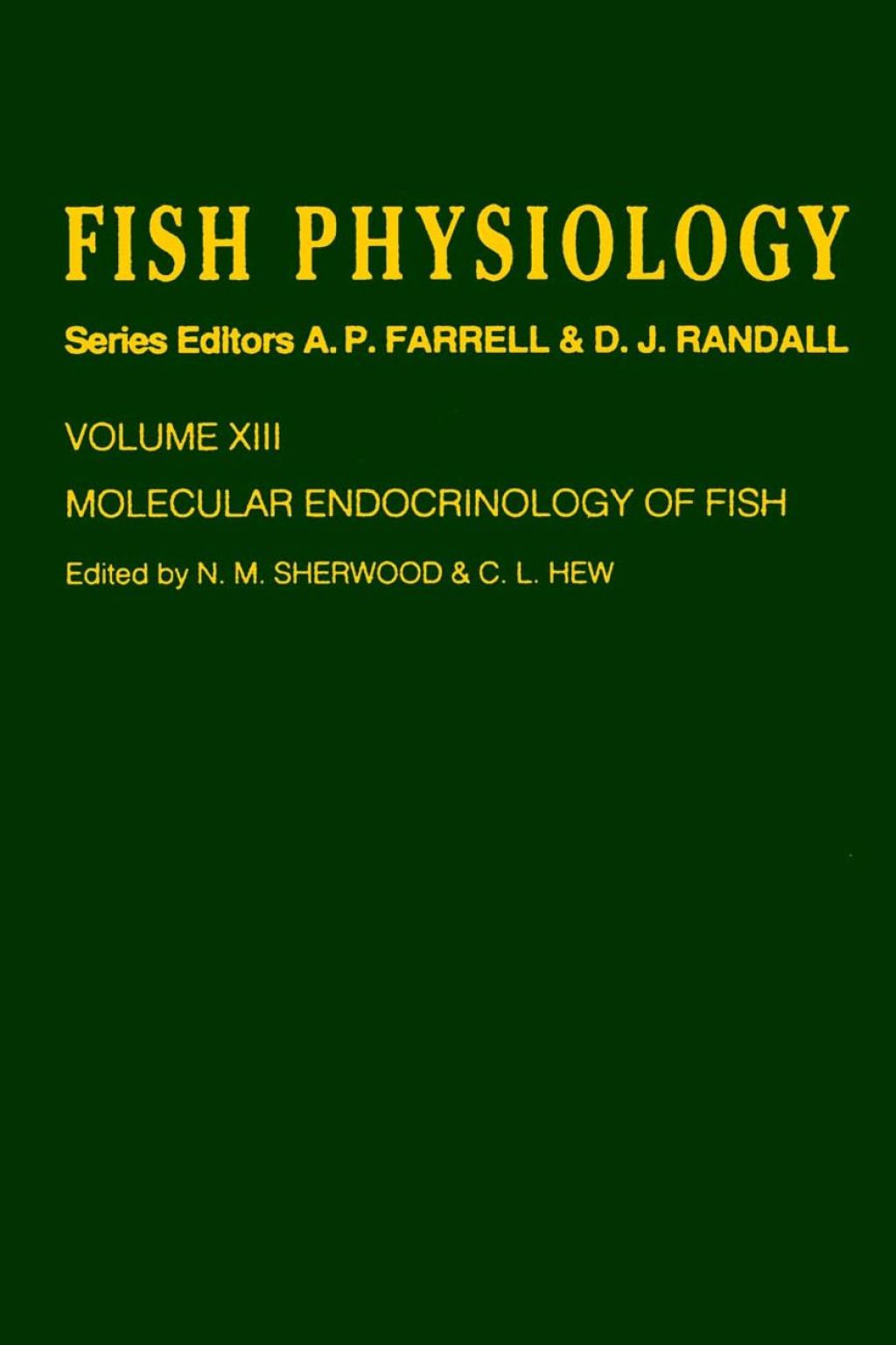 Molecular Endocrinology of Fish: Volume 13: Molecular Endocrinology of Fish  â€“ PDF/EPUB Version Downloadable