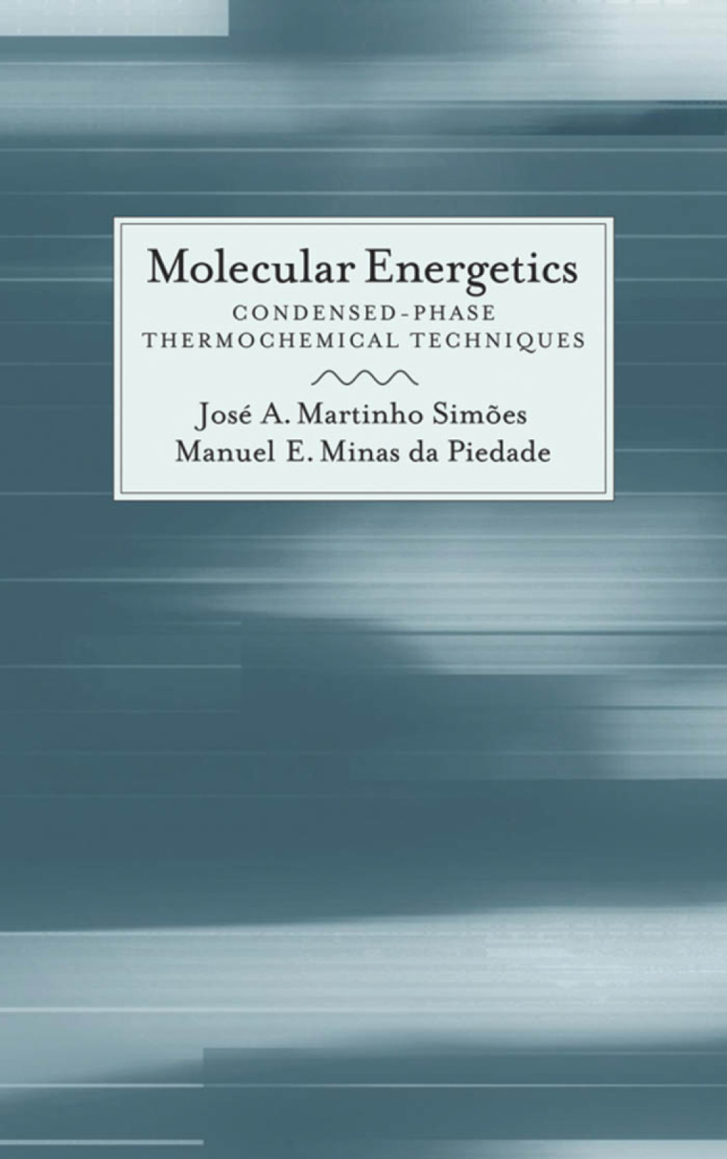 Molecular Energetics Condensed-Phase Thermochemical Techniques  â€“ PDF/EPUB Version Downloadable