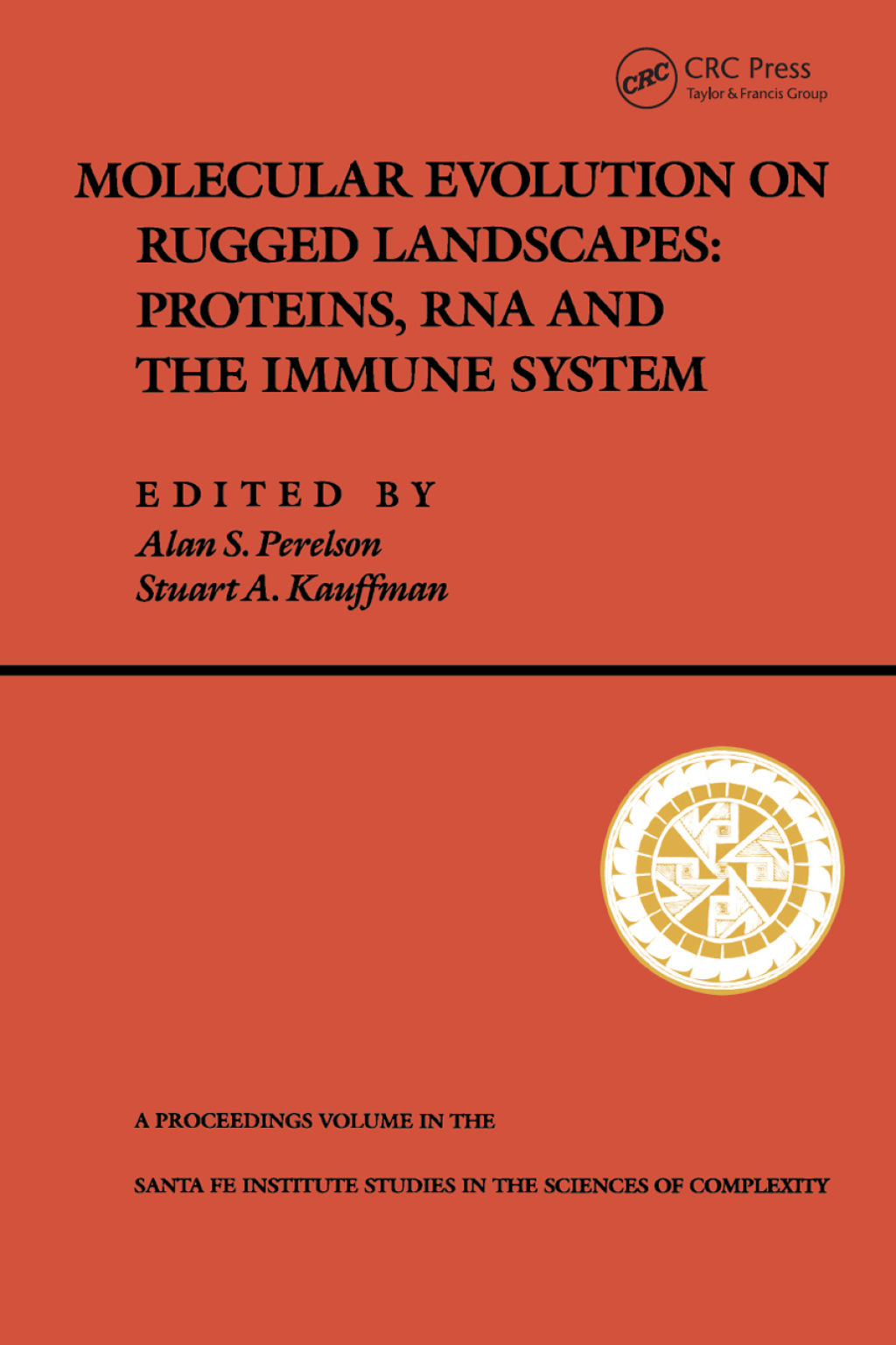 Molecular Evolution on Rugged Landscapes Protein, RNA, and the Immune System (Volume IX) 1st Edition â€“ PDF/EPUB Version Downloadable