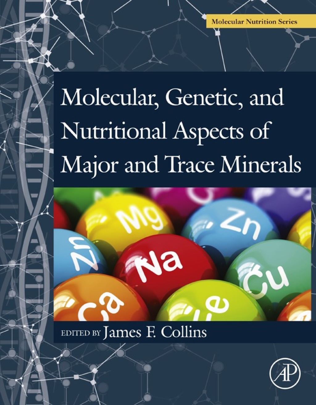 Molecular, Genetic, and Nutritional Aspects of Major and Trace Minerals  â€“ PDF/EPUB Version Downloadable