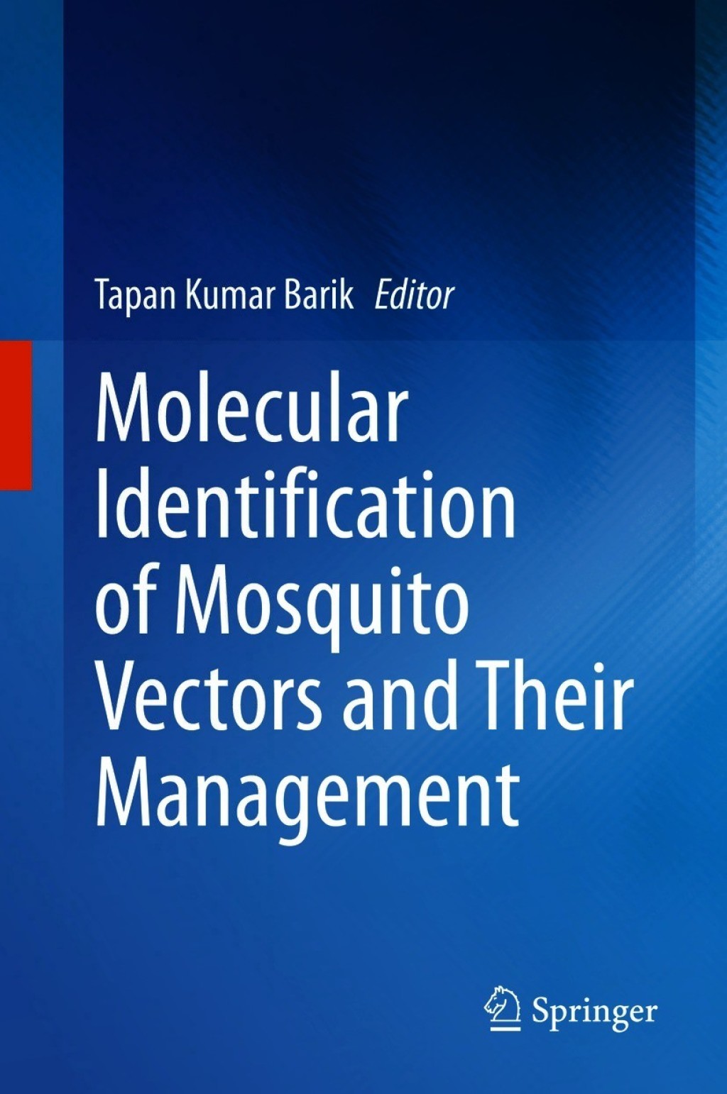 Molecular Identification of Mosquito Vectors and Their Management  â€“ PDF/EPUB Version Downloadable